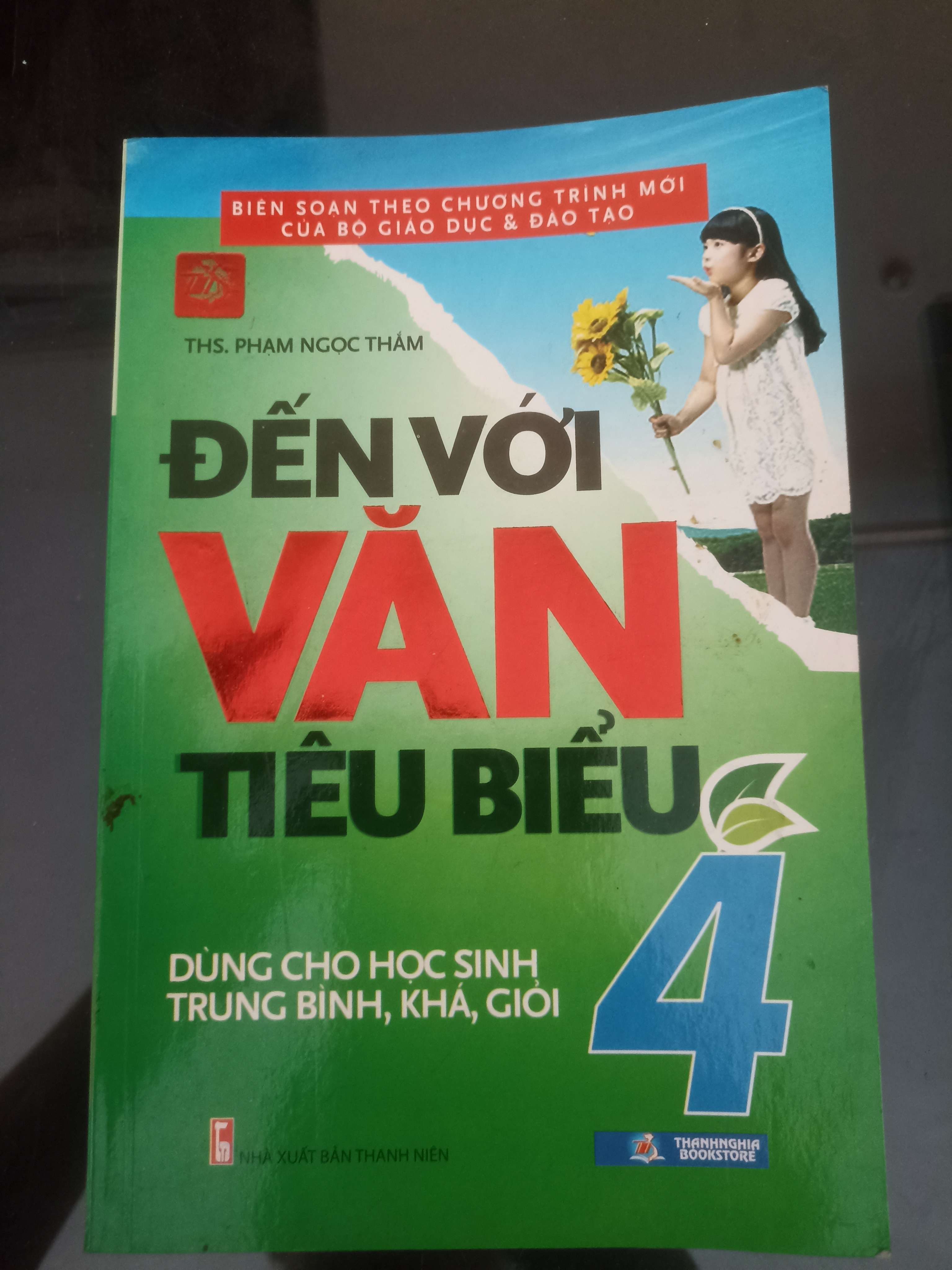 Đến Với Văn Tiêu Biểu 4 - THS. Phạm Ngọc Thắm 2003 (Tham khảo - luyện thi) VAVO