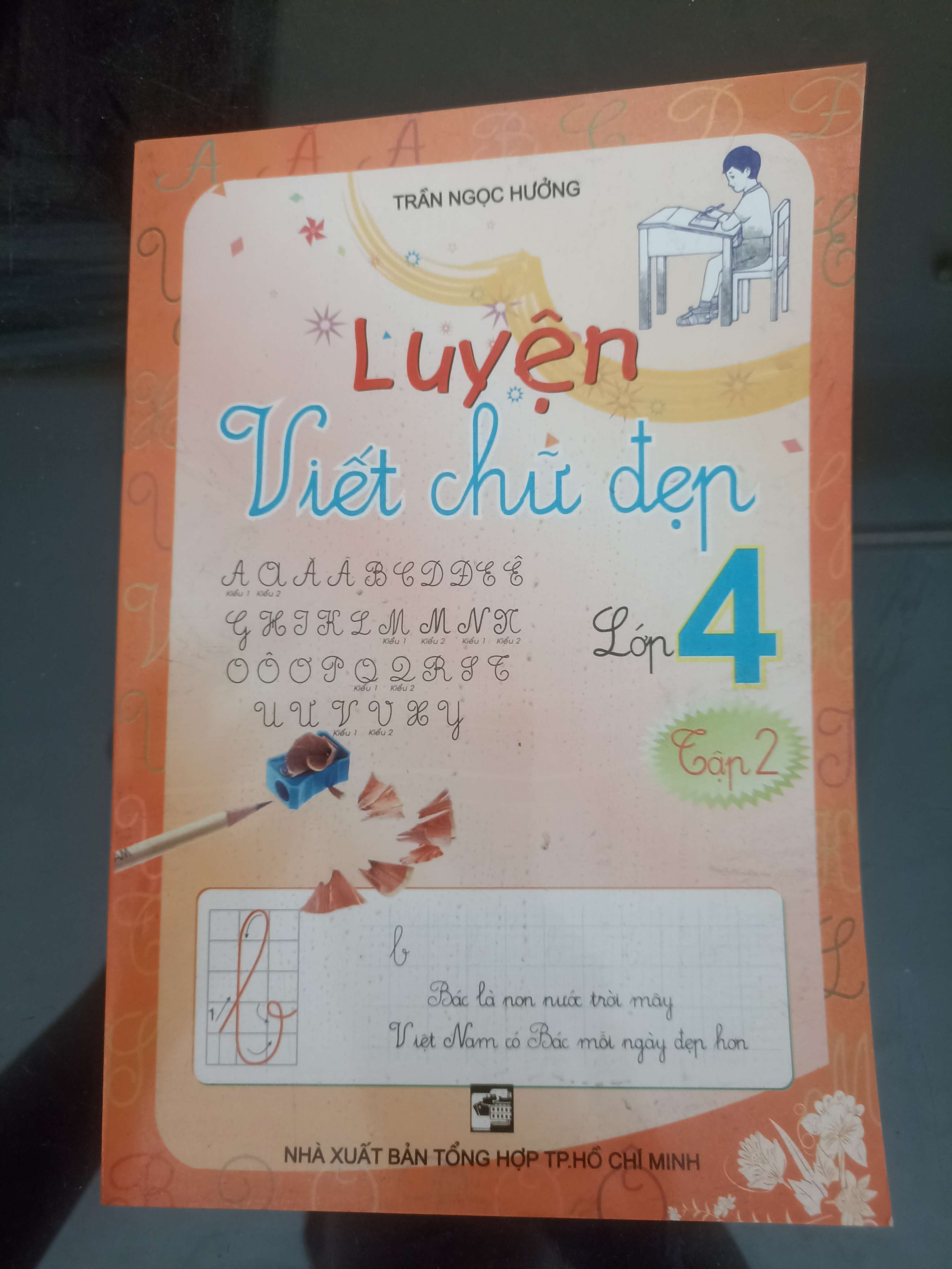 Luyện Viết Chữ Đẹp Lớp 4 (Tập 2) - Trần Ngọc Hưởng 2019 (Tham khảo - luyện thi) VAVO