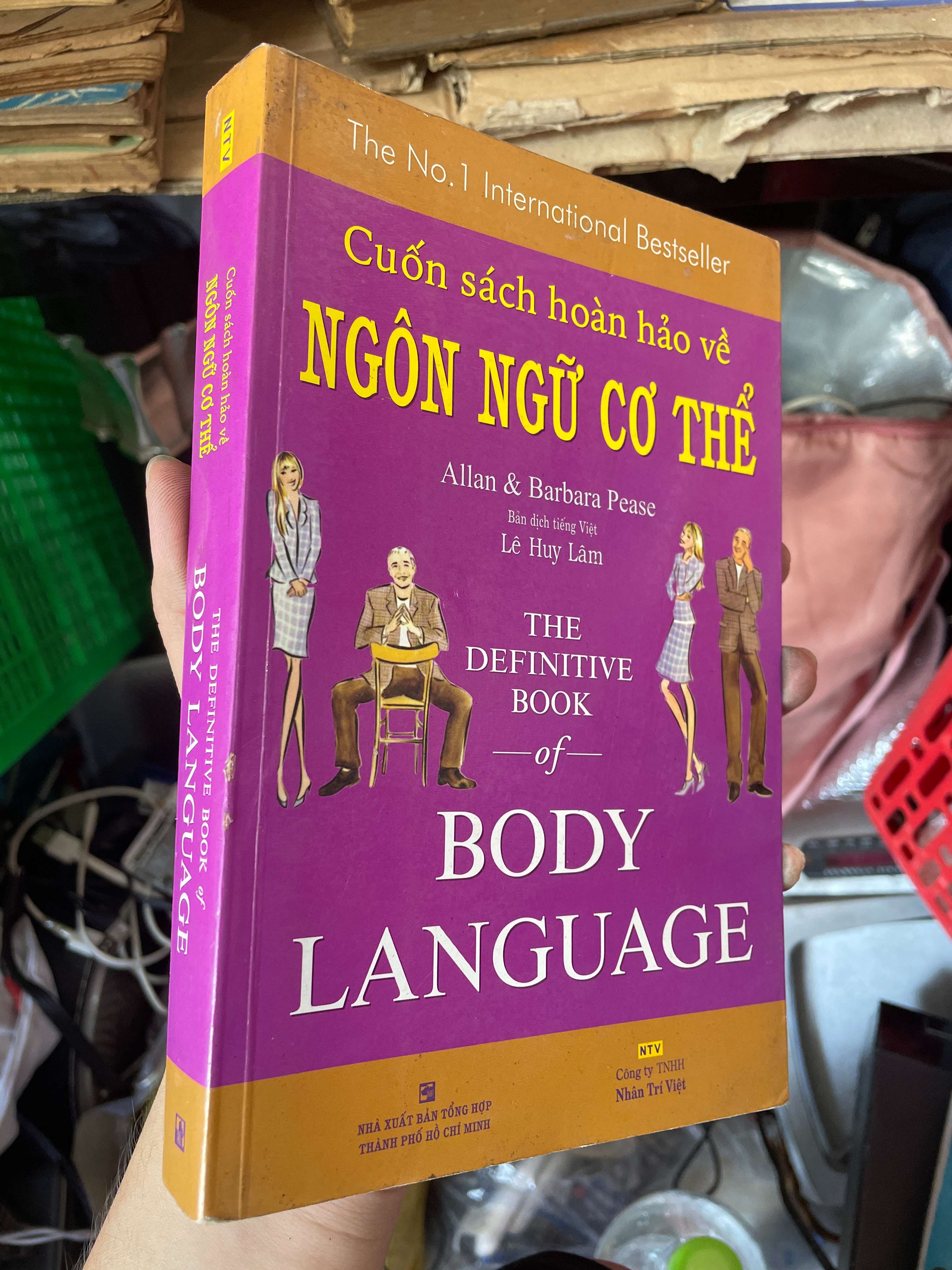 Cuốn Sách Hoàn Hảo Về Ngôn Ngữ Cơ Thể - (Kỹ năng sống) KSX