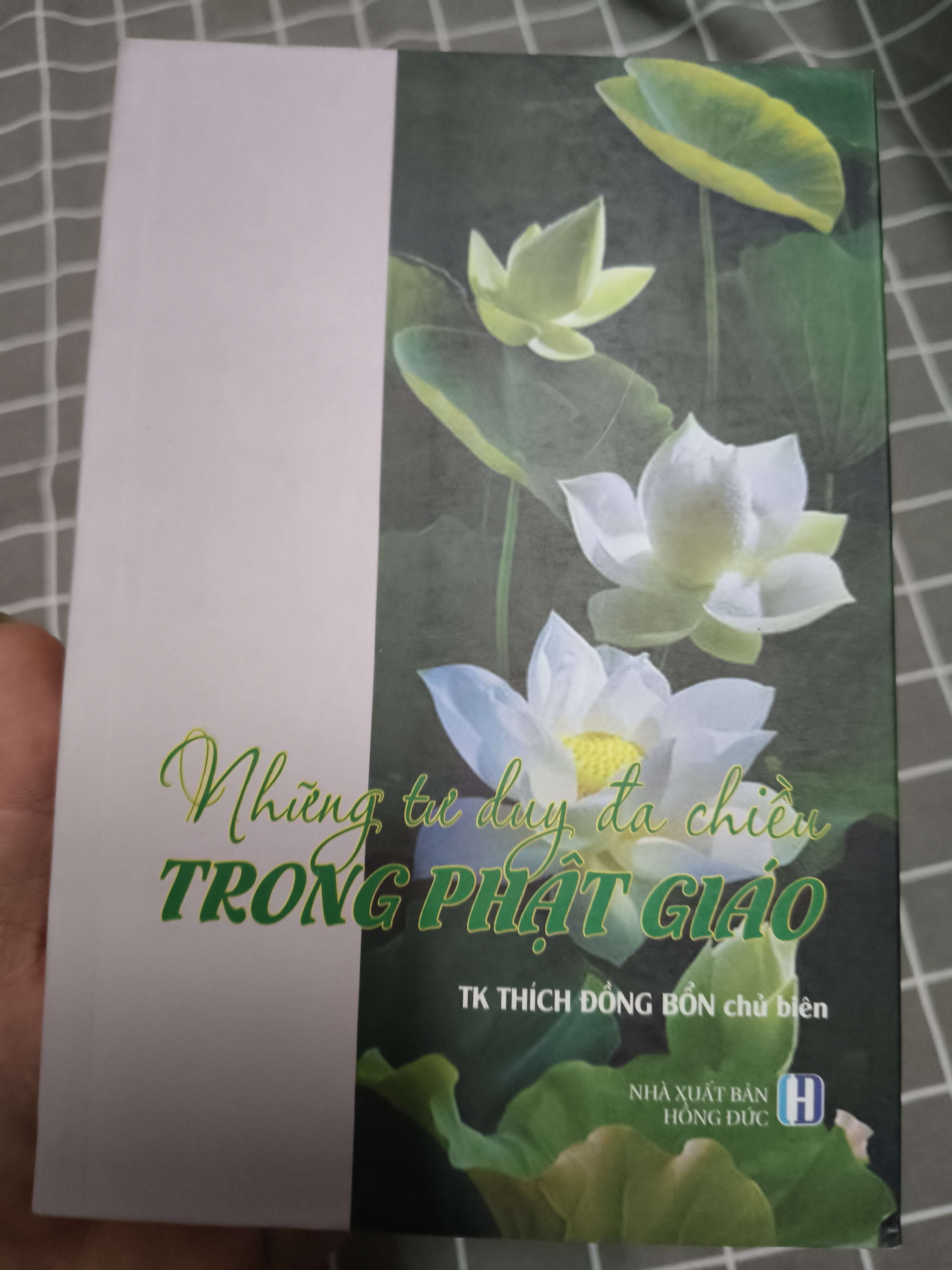 Những tư duy đa chiều trong phật giáo - 2020 - 465 trang (Phật giáo) ANTQ
