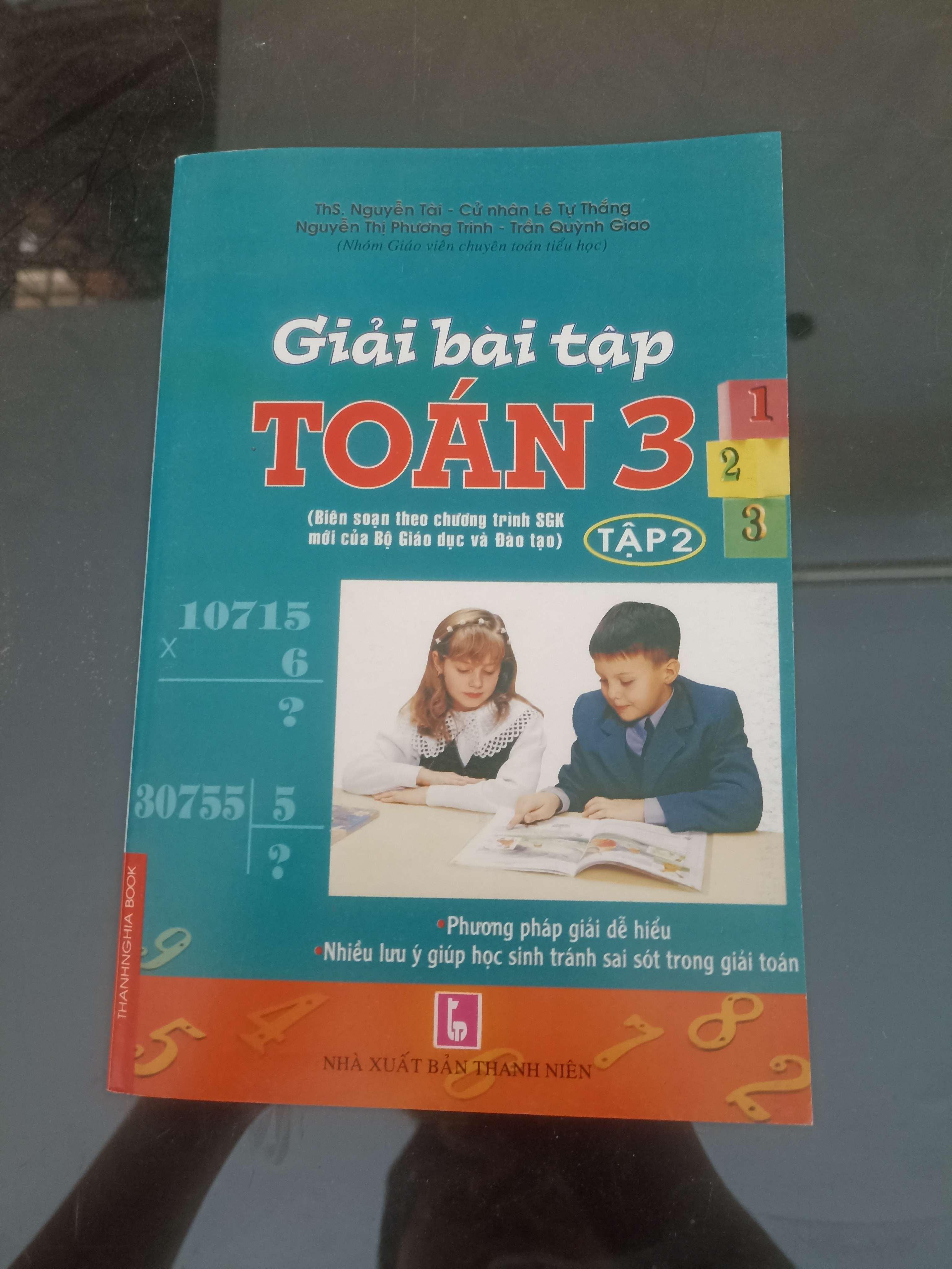 Giải Bài Tập Toán 3 (Tập 2) - TS. Nguyễn Tài, Cử Nhân Lê Tự Thắng, Nguyễn Thị Phương Trinh & Trần Quỳnh Giao 2016 (Tham khảo - luyện thi) VAVO