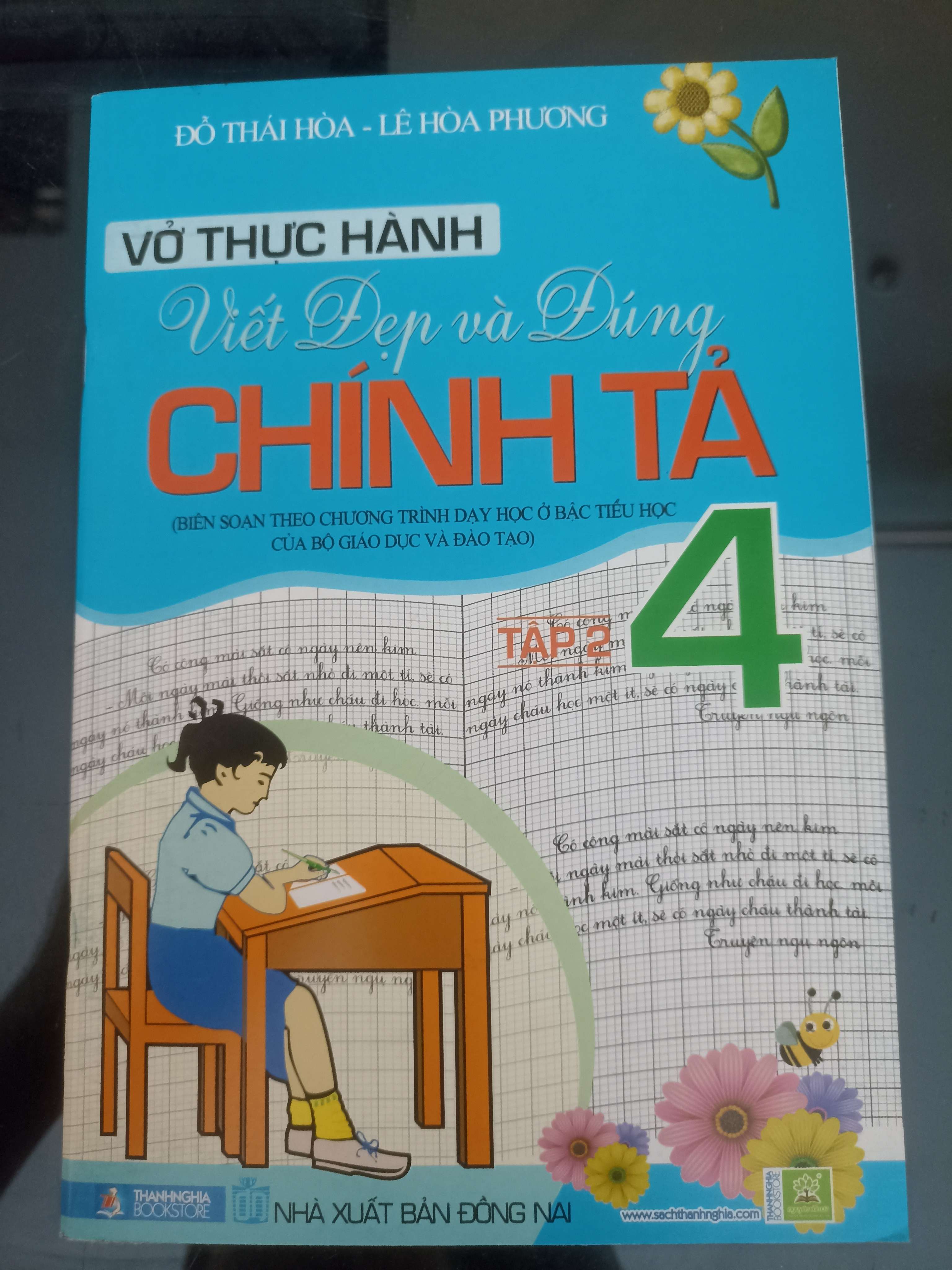 Vở Thực Hành Viết Đẹp Và Đúng Chính Tả 4 (Tập 2) - Đỗ Thái Hòa & Lê Hòa Phương 2005 (Tham khảo - luyện thi) VAVO