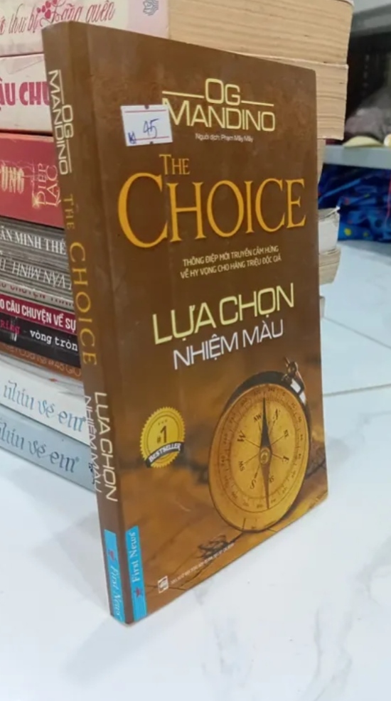 Lựa Chọn Nhiệm Màu - Og Mandino (Sách kỹ năng) TKB