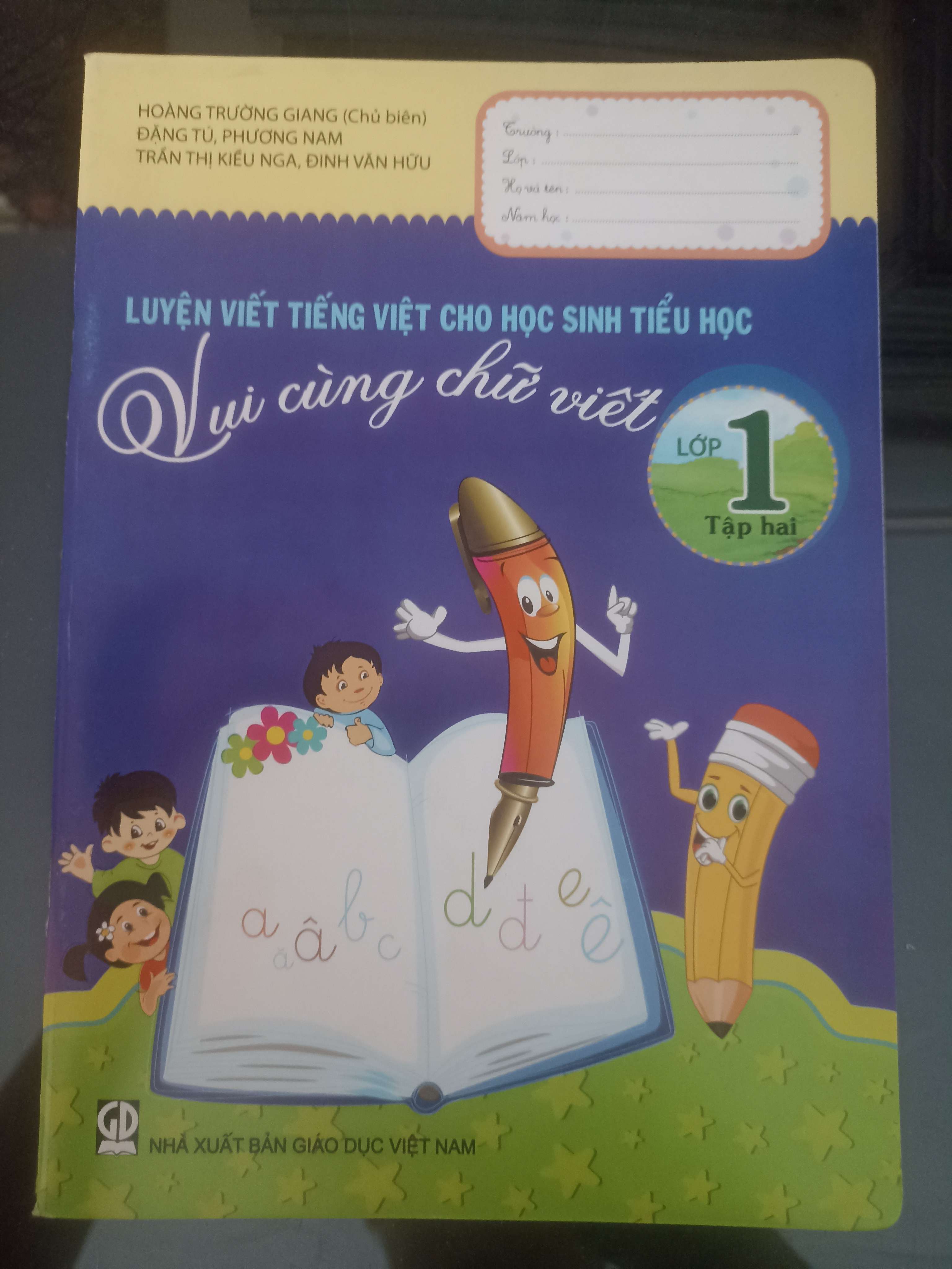 Luyện viết tiếng Việt cho học sinh tiểu học lớp 1 tập hai 2018 (Sách giáo khoa - giáo trình) VAVO