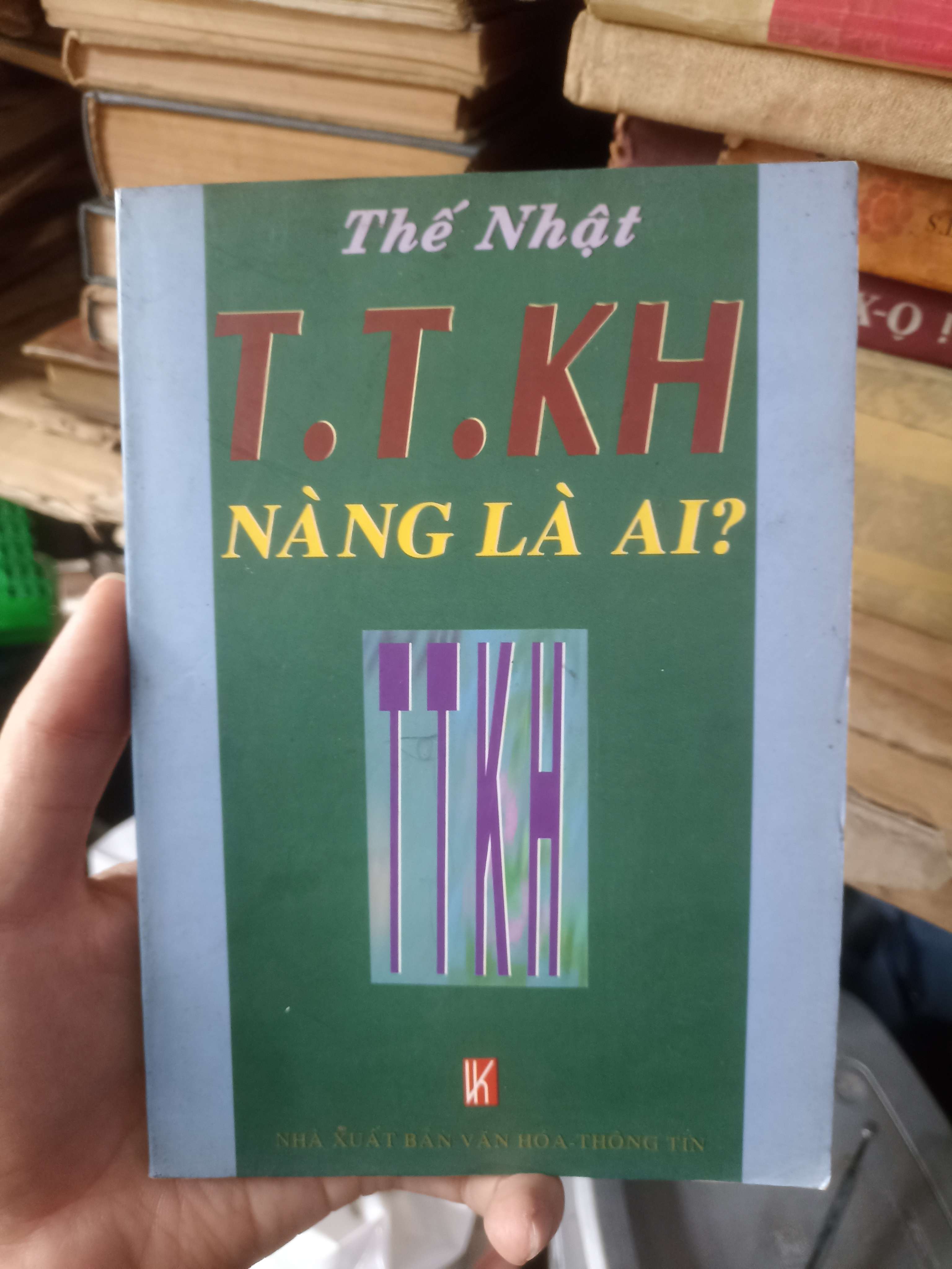 T.T.KH Nàng Là Ai ? - Thế Nhật (Sách văn học) KSX