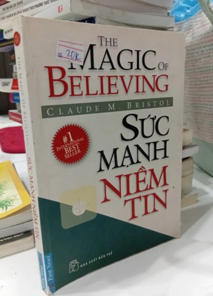 Sức Mạnh Niềm Tin - Claude M. Bristol (Kỹ năng sống) TKB