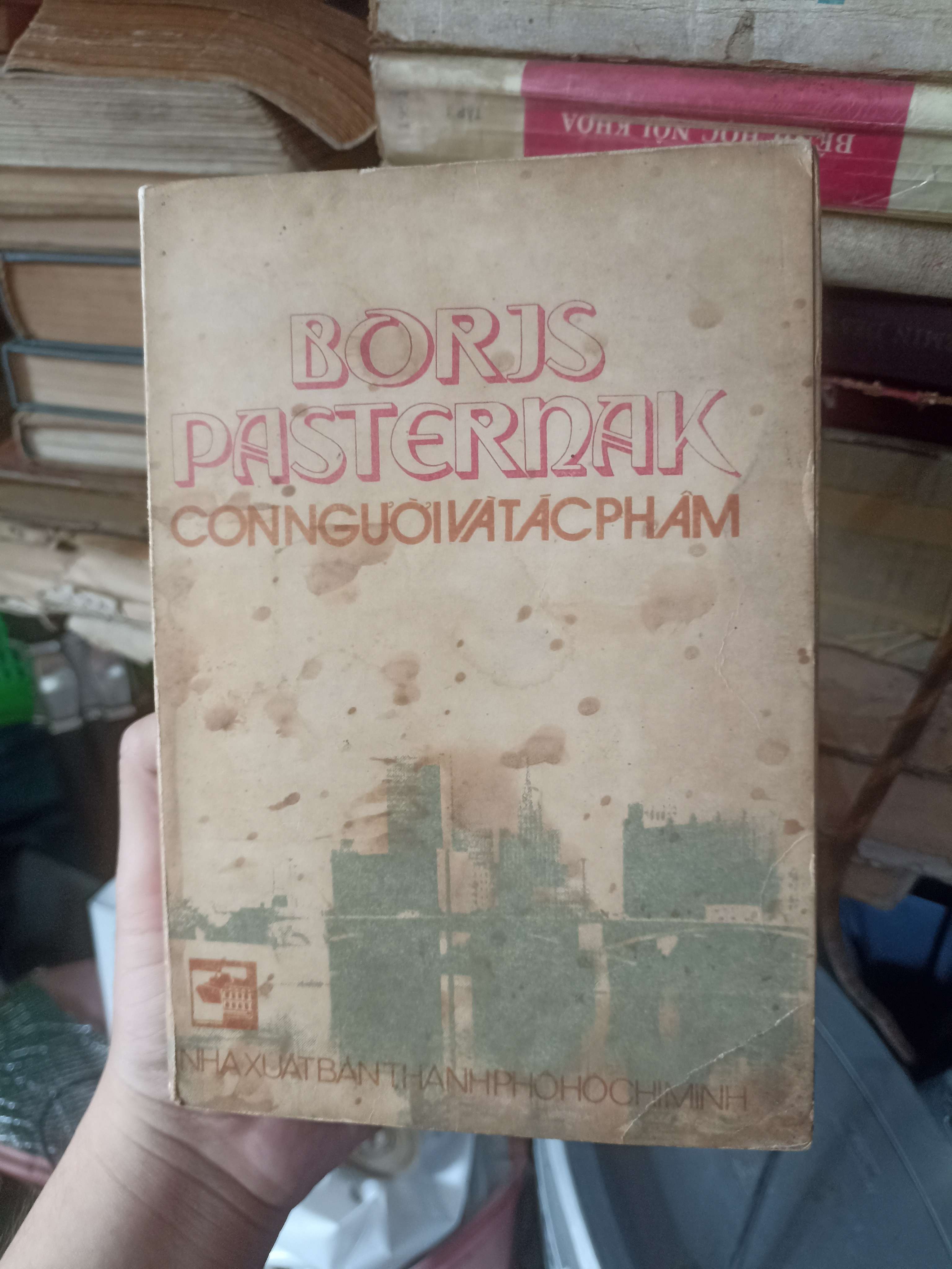 Con Người Và Tác Phẩm - Boris Pasternak (Văn học nước ngoài) KSX