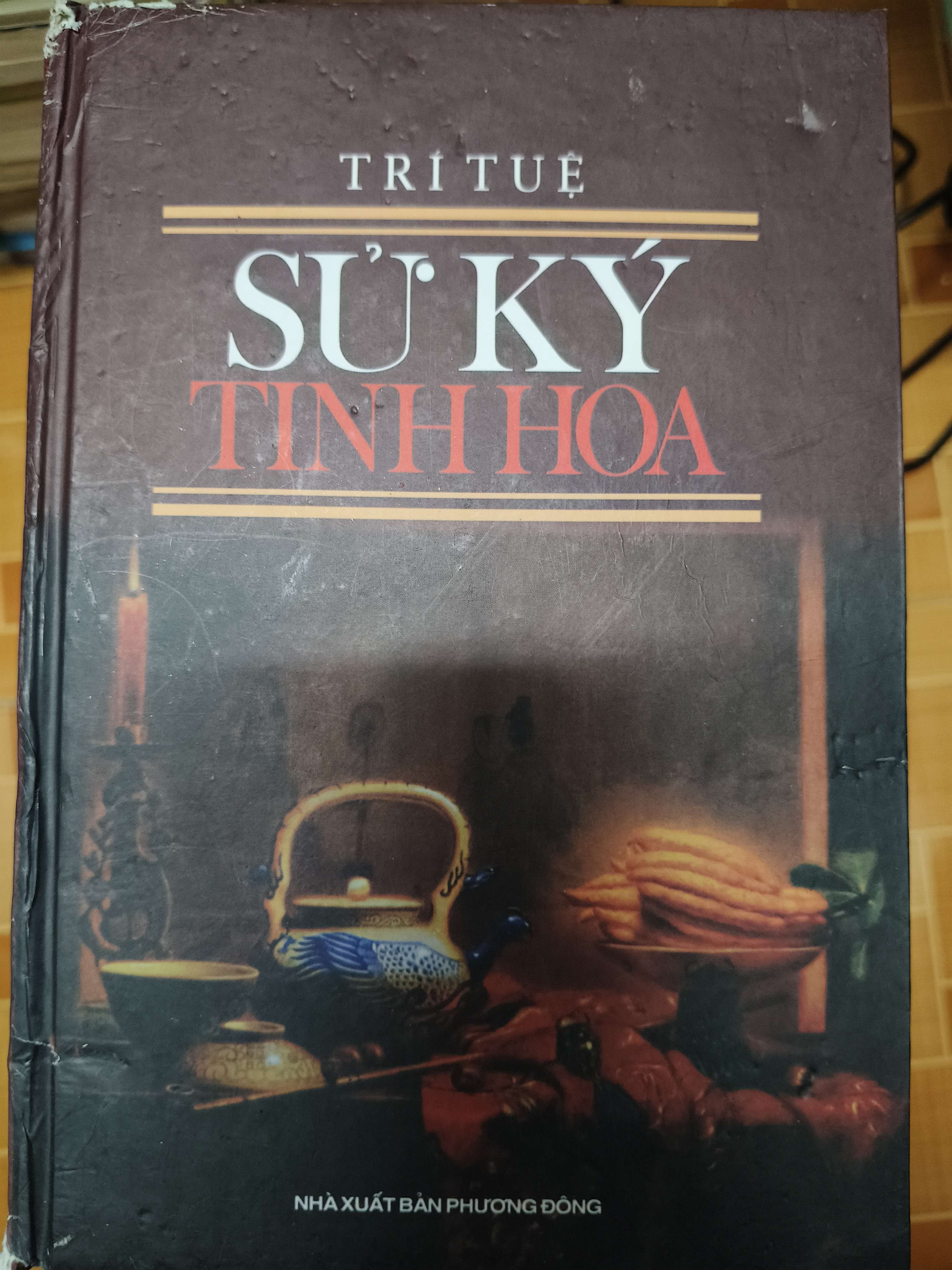 Sử ký tinh hoa - 2005 - 308 trang (Lịch sử thế giới) ANTQ