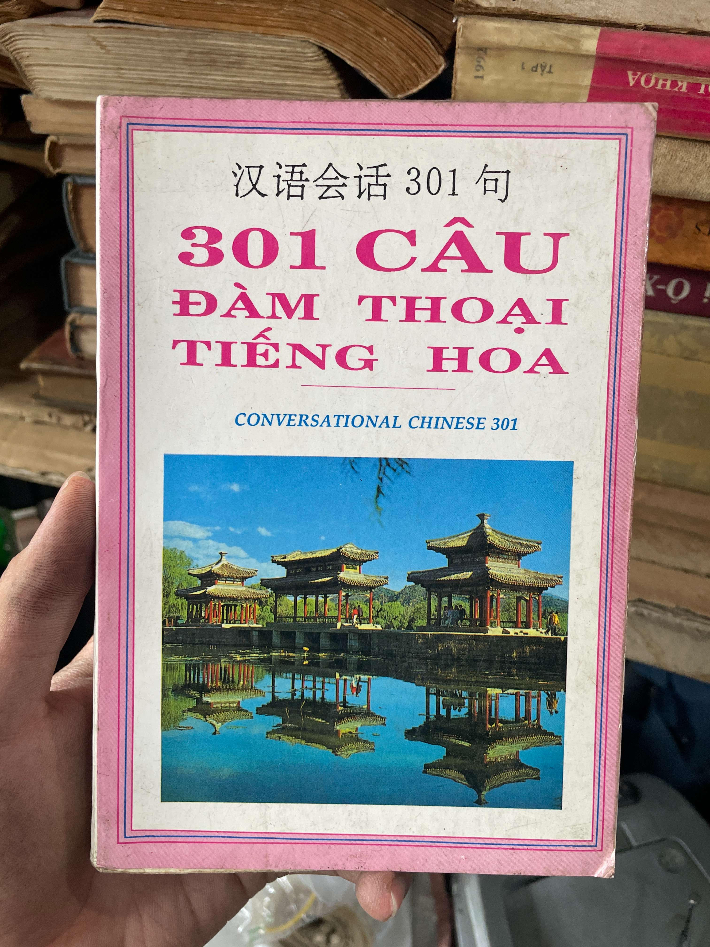 301 Câu Đàm Thoại Tiếng Hoa (Sách học tiếng Trung) KSX