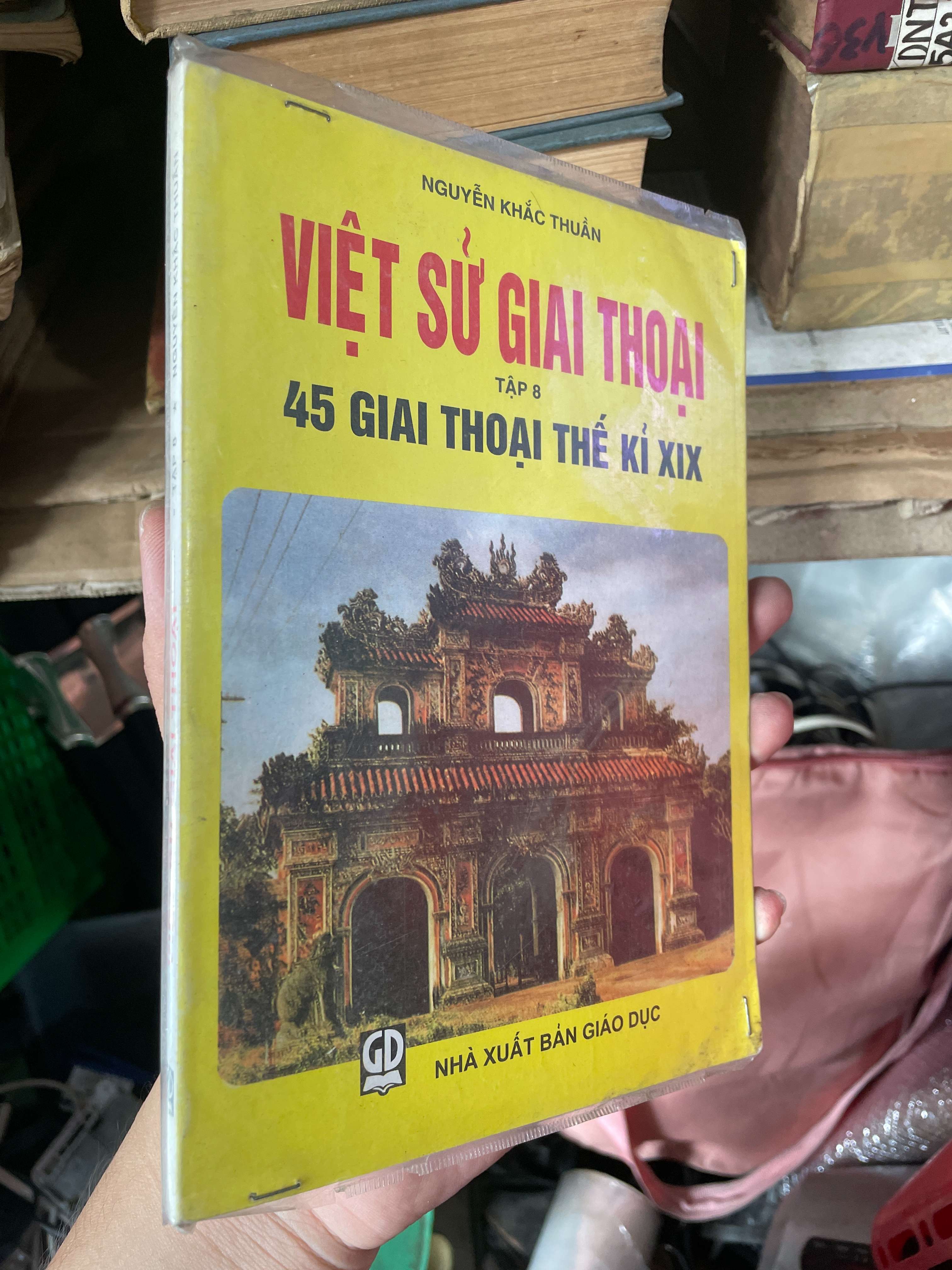 Việt Sử Giai Thoại (Tập 8) - Nguyễn Khắc Thuần (Lịch sử Việt Nam) KSX