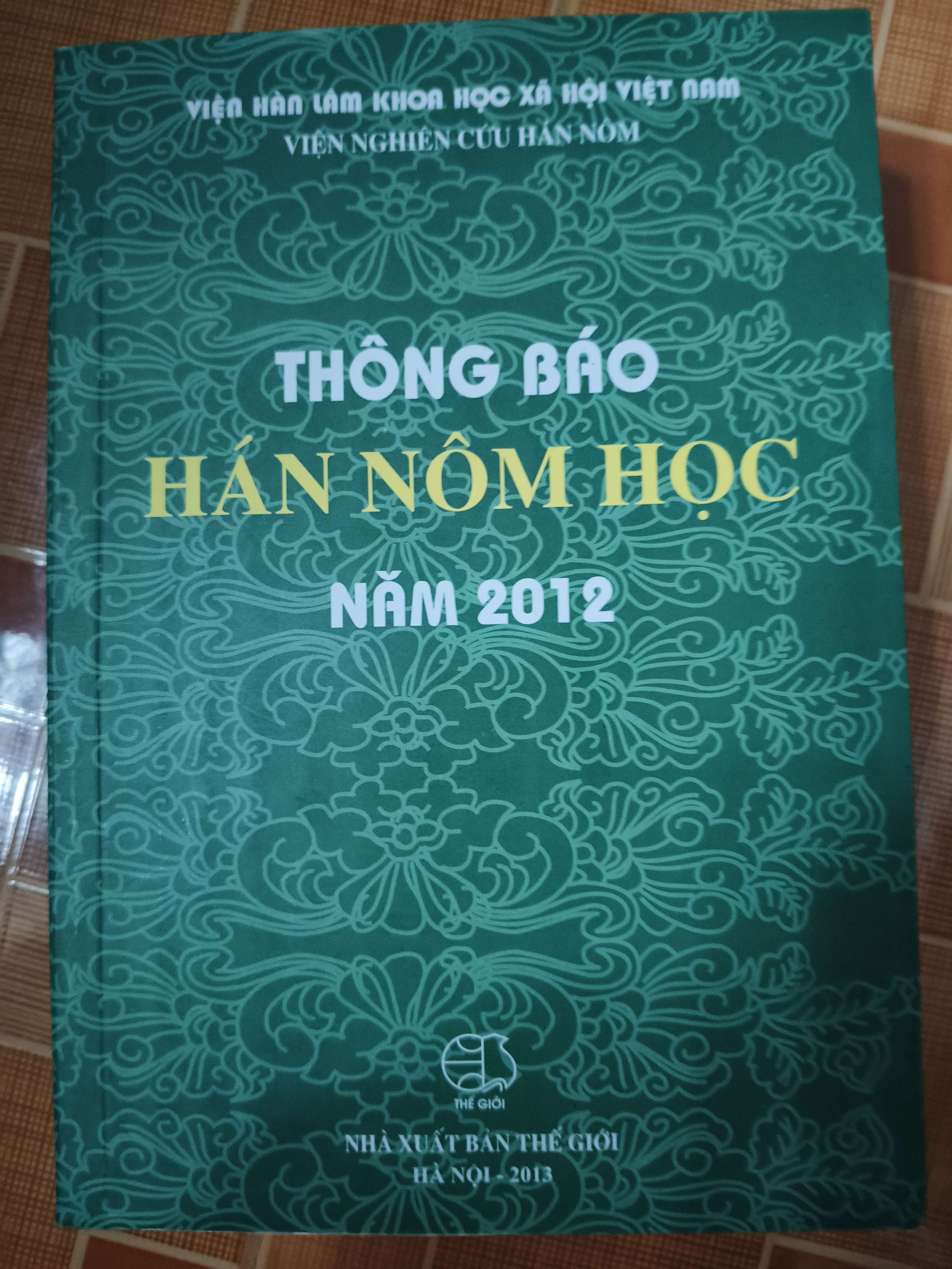 Thông báo hán nôm học năm 2012 - 2013 - 885 trang (Lịch sử Việt Nam) ANTQ