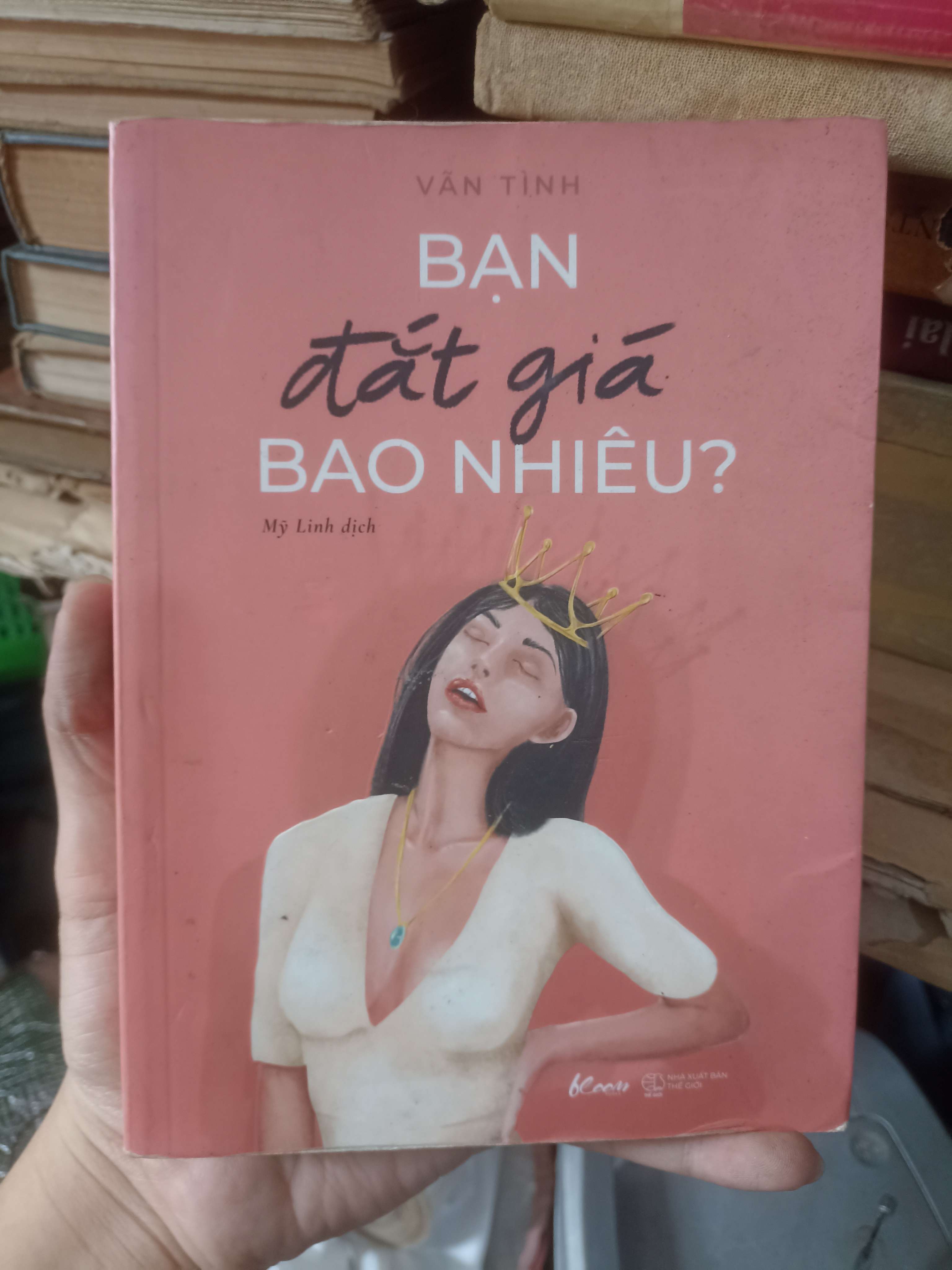 Bạn Đắt Giá Bao Nhiêu - Văn Tình (Kỹ năng sống) KSX