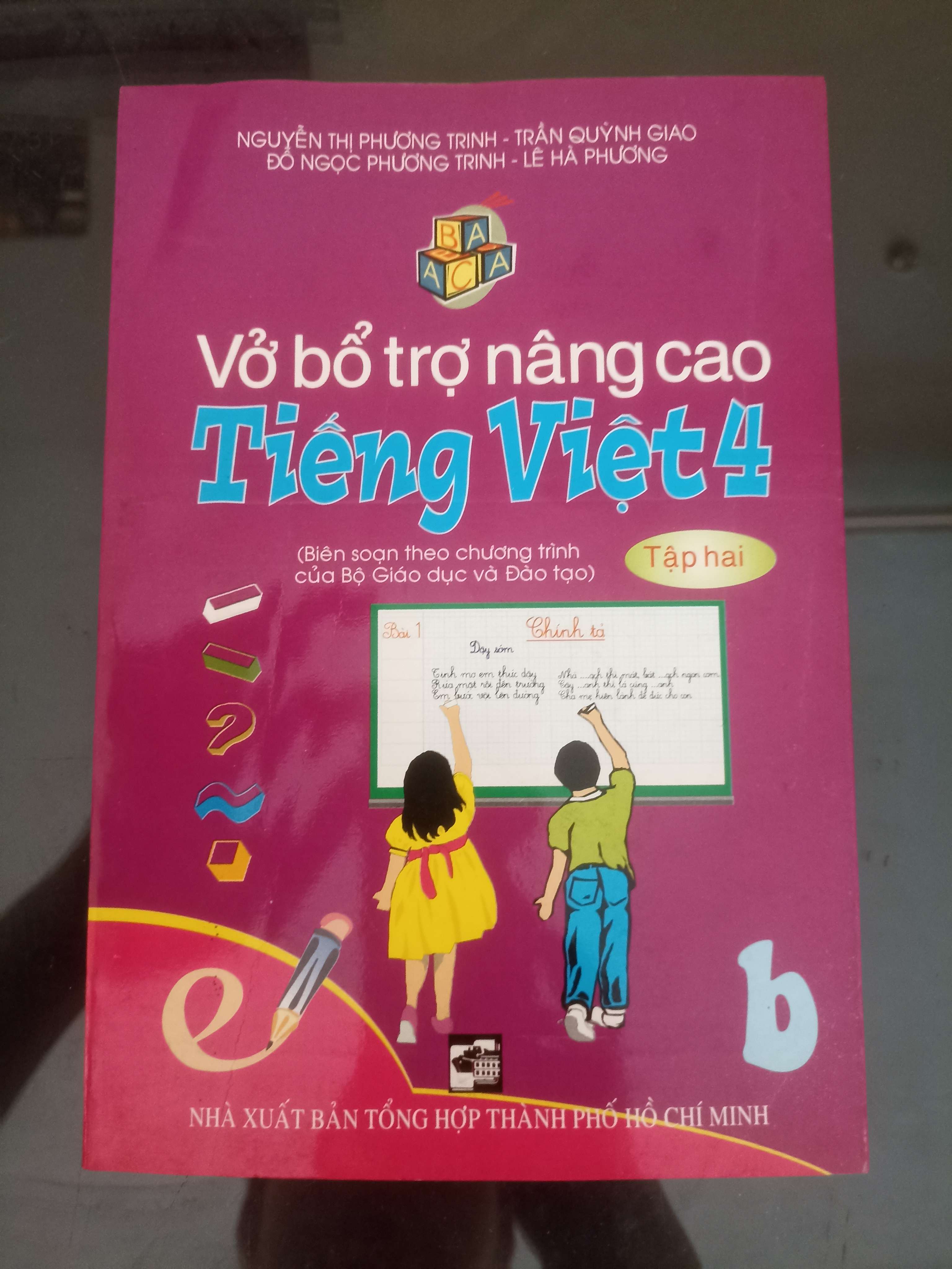 Vở Bổ Sung Nâng Cao Tiếng Việt 4 (Tập 2) - Nguyễn Thị Phương Trinh, Trần Quỳnh Giao, Đỗ Ngọc Phương Trinh & Lê Hà Phương 2019 (Tham khảo - luyện thi) VAVO
