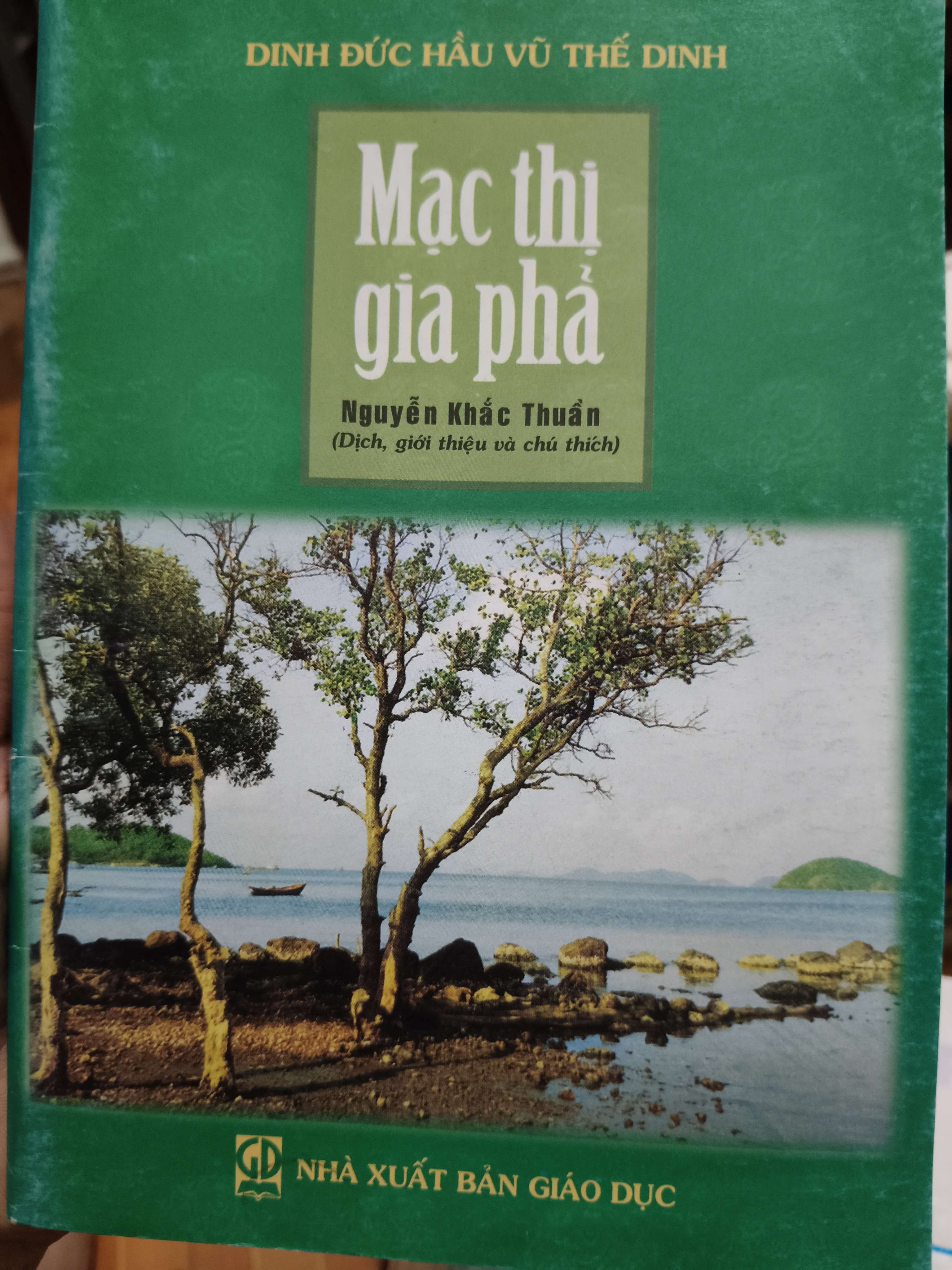 Mạc thị gia phả - 2006 - 72 trang (Lịch sử Việt Nam) ANTQ