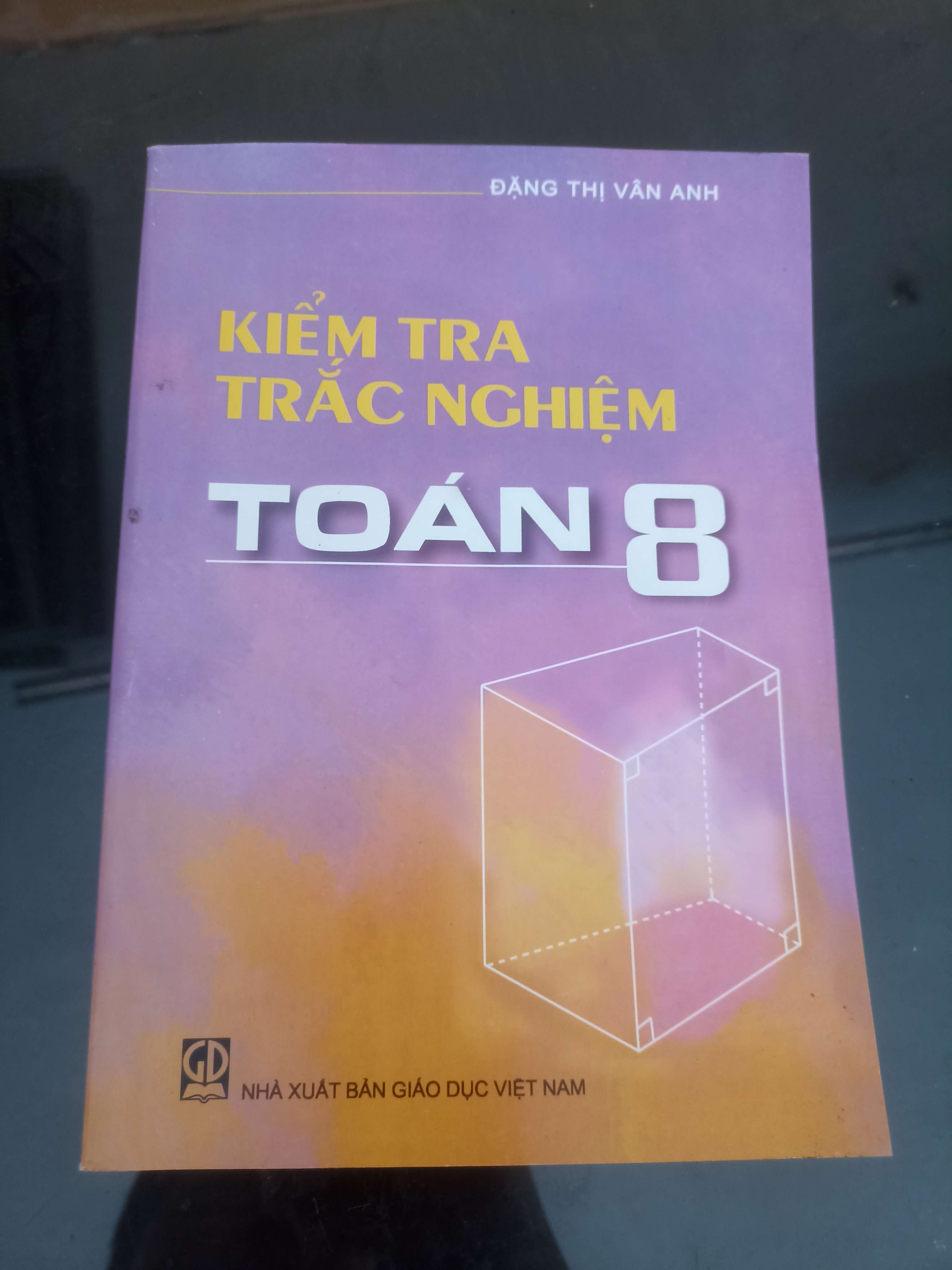 Kiểm Tra Trắc Nghiệm Toán 8 - Đặng Thị Vân Anh 2014 (Tham khảo - luyện thi) VAVO