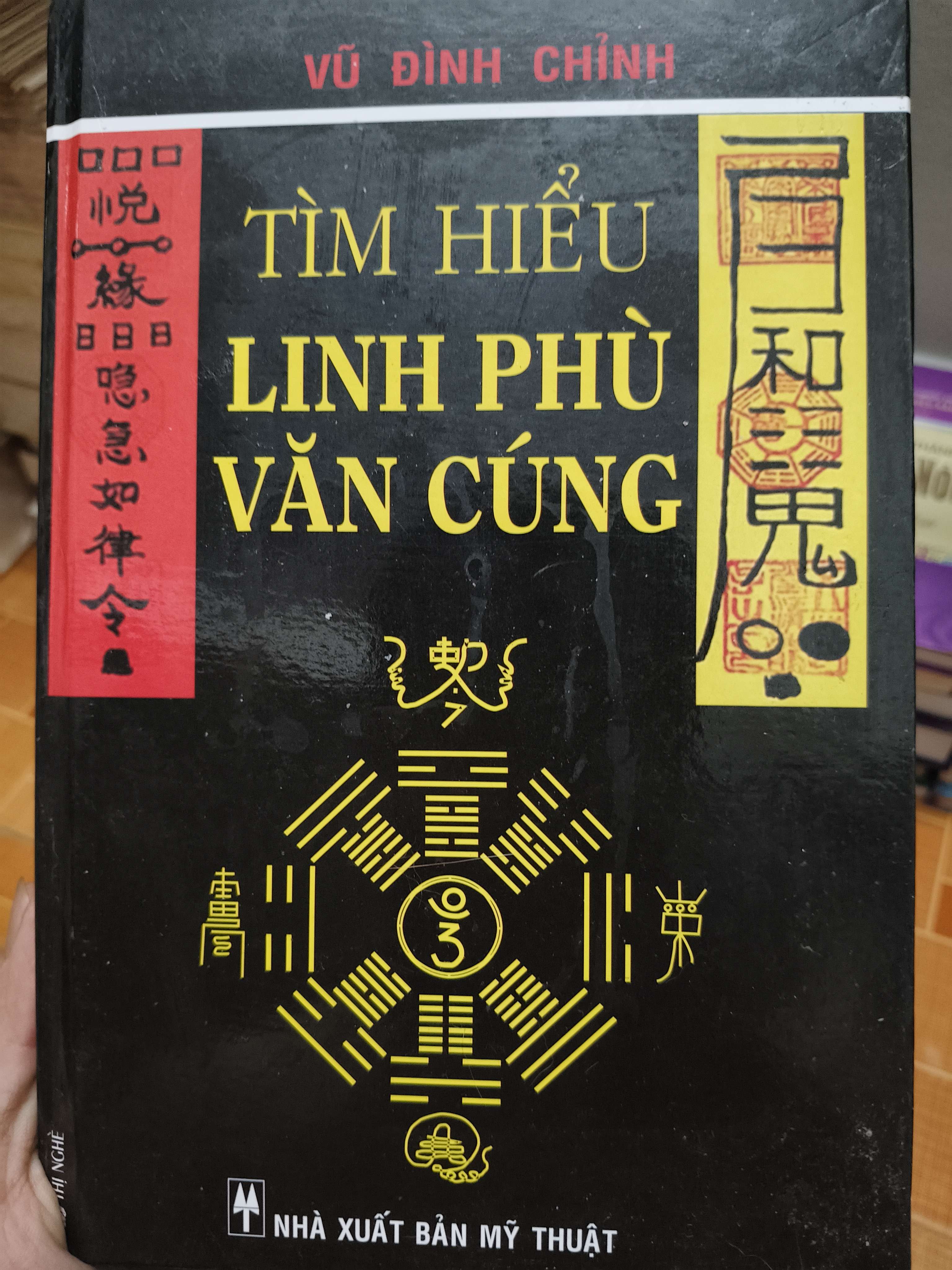 Tìm hiểu linh phù văn cúng (Bìa cứng) - 2010 - 311 trang (Sách tôn giáo - tâm linh) ANTQ