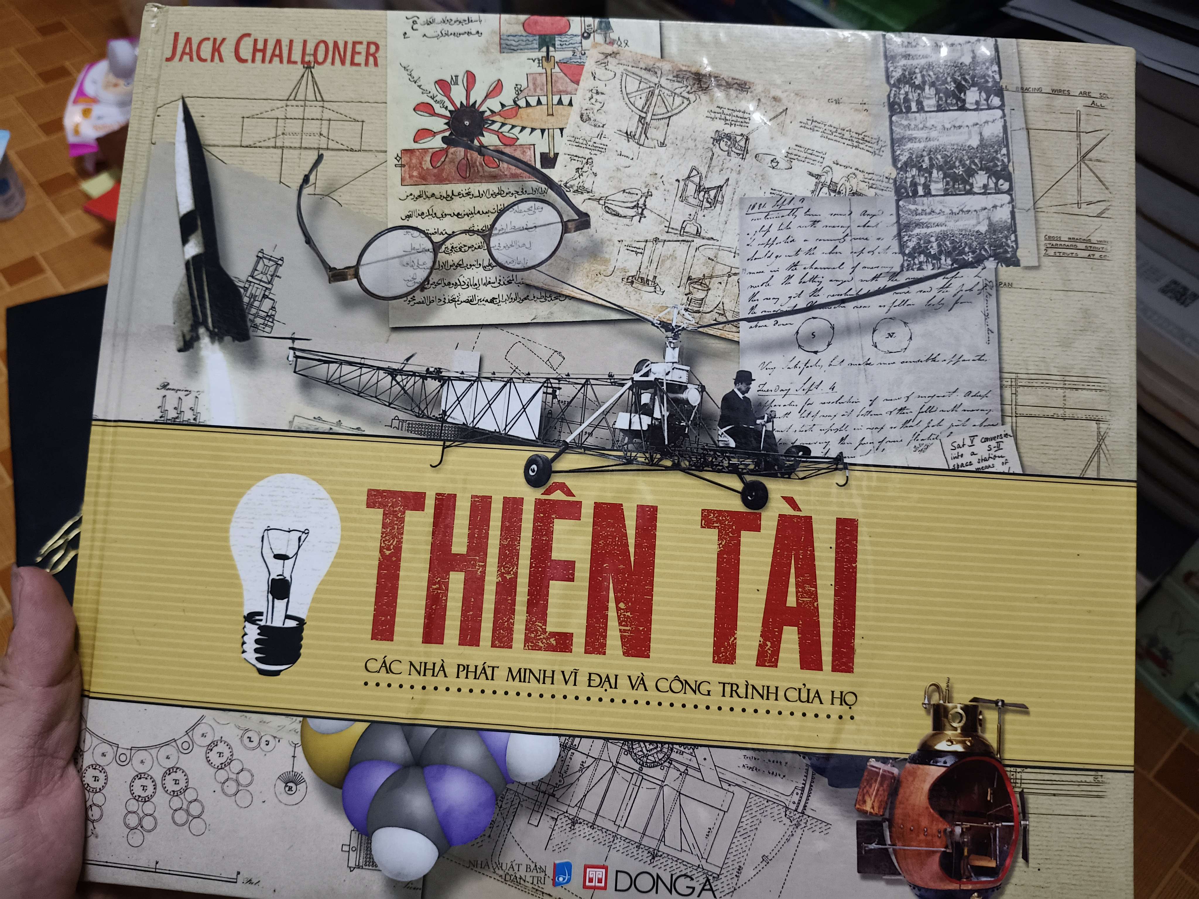 Thiên tài - 2014 - 63 trang - Bìa cứng (Khổ lớn in màu) (Lịch sử thế giới) ANTQ