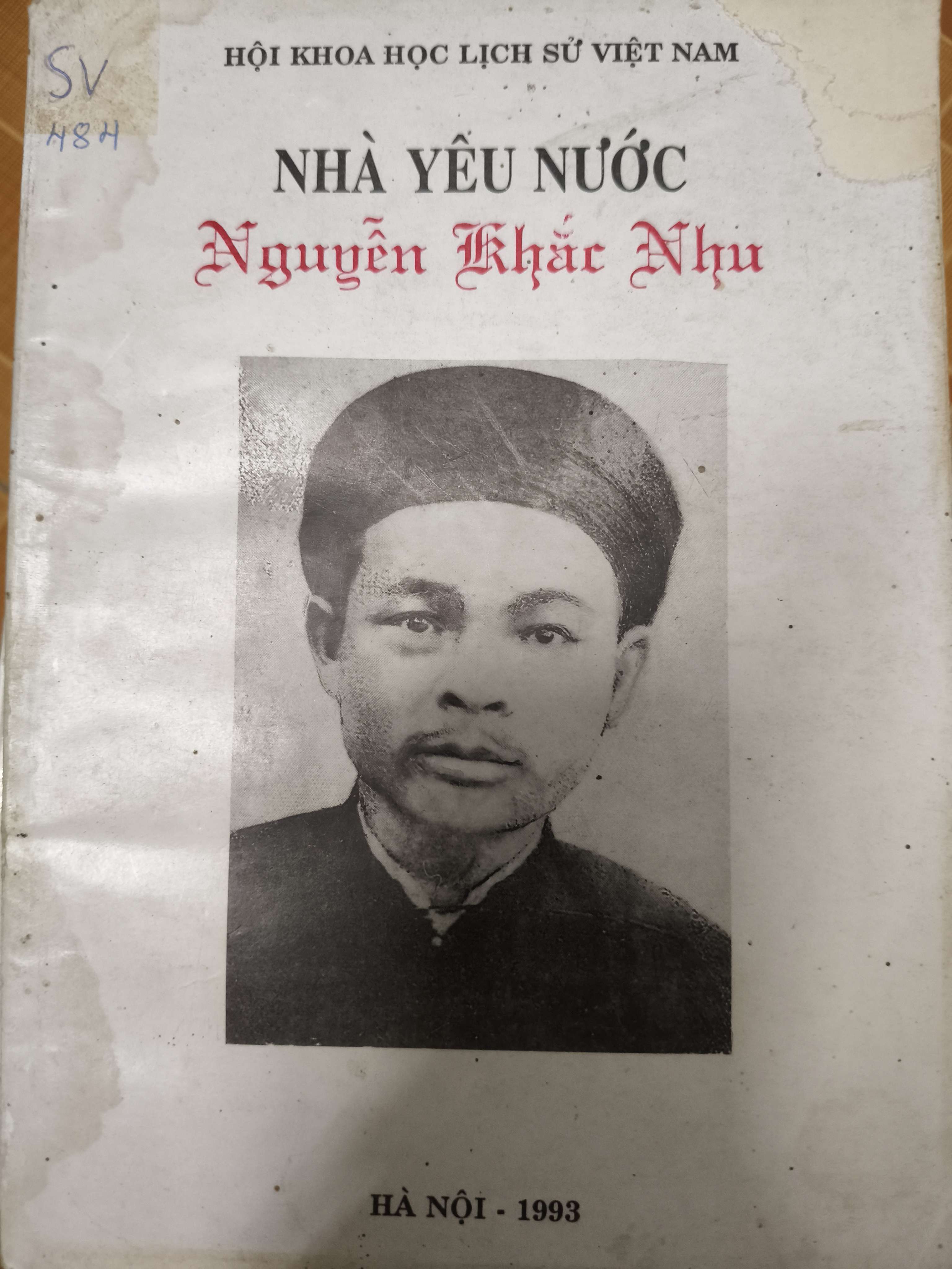 Nhà yêu nước Nguyễn Khắc Nhu - 1993 - 156 trang (Lịch sử Việt Nam) ANTQ