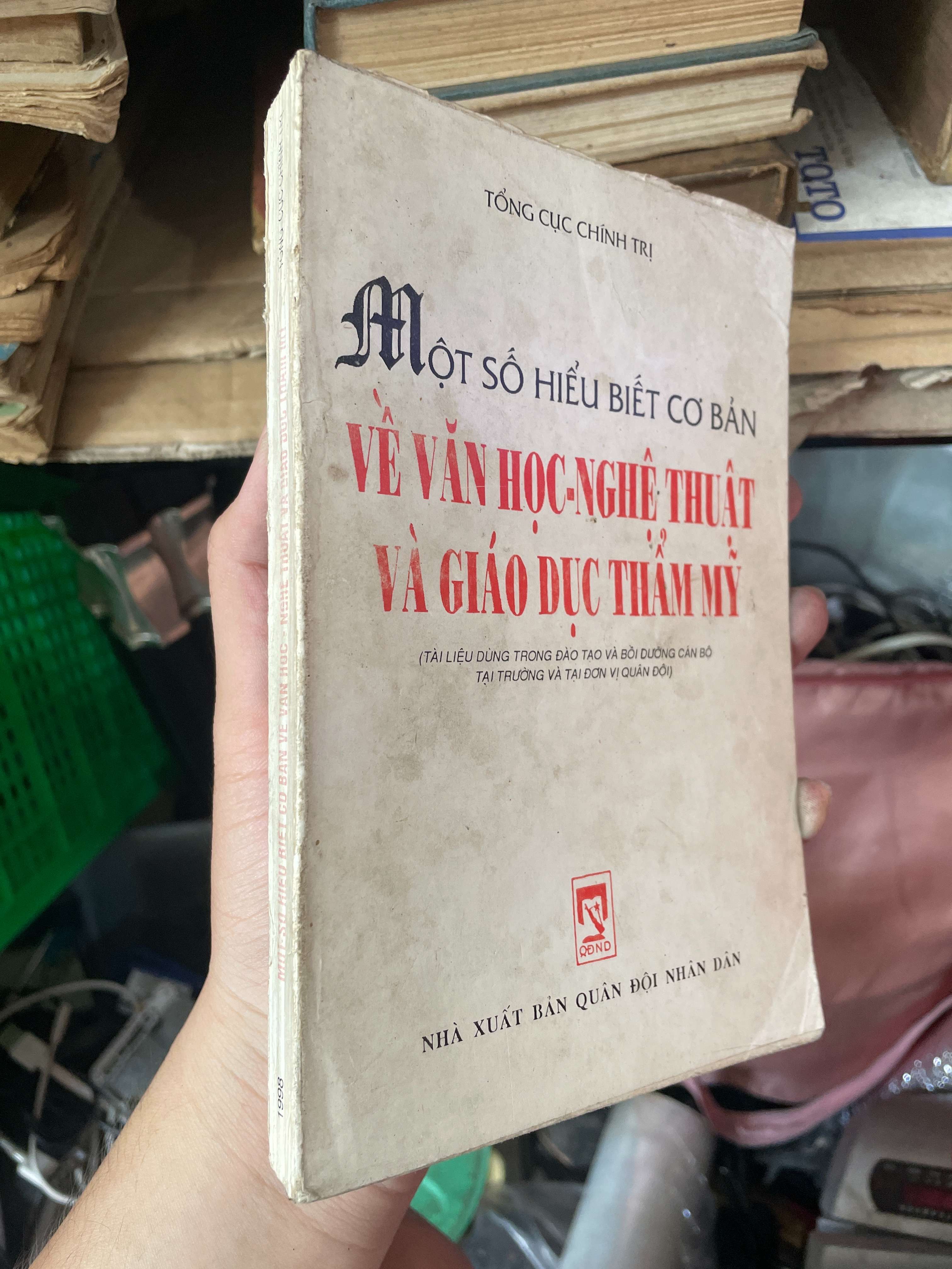 Một Số Hiểu Biết Cơ Bản Về Văn Học-Nghệ Thuật Và Giáo Dục Thẩm Mỹ (Sách chuyên khảo, khảo cứu) KSX
