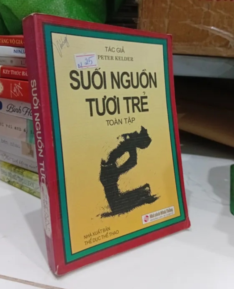 Suối Nguồn Tươi Trẻ Toàn Tập - Peter Kelder (Kỹ năng sống) TKB