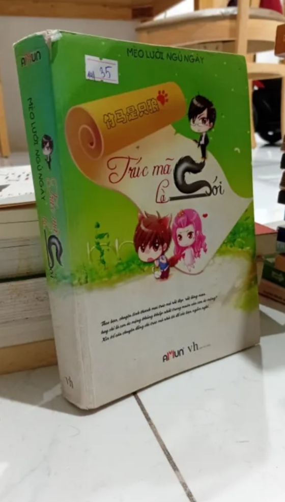 Trúc Mã Là Sói - Mèo Lười Ngủ Ngày (Tiểu Thuyết) TKB