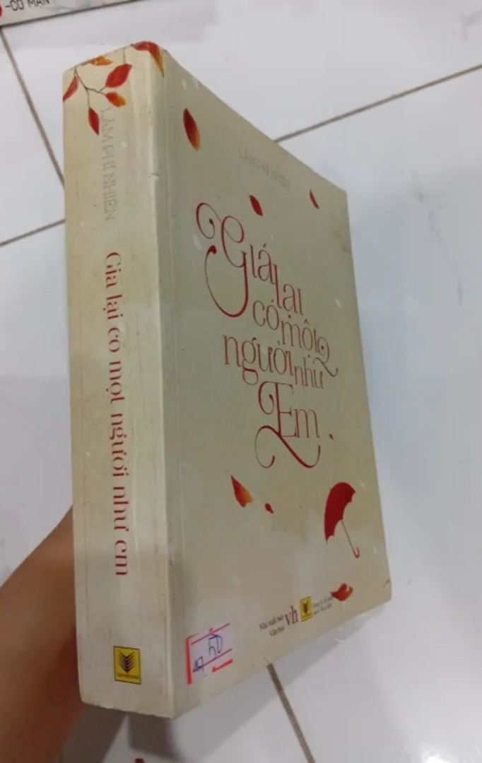Giá Lại Có Một Người Như Em - Lâm Phi Nhiên (Sách văn học) TKB