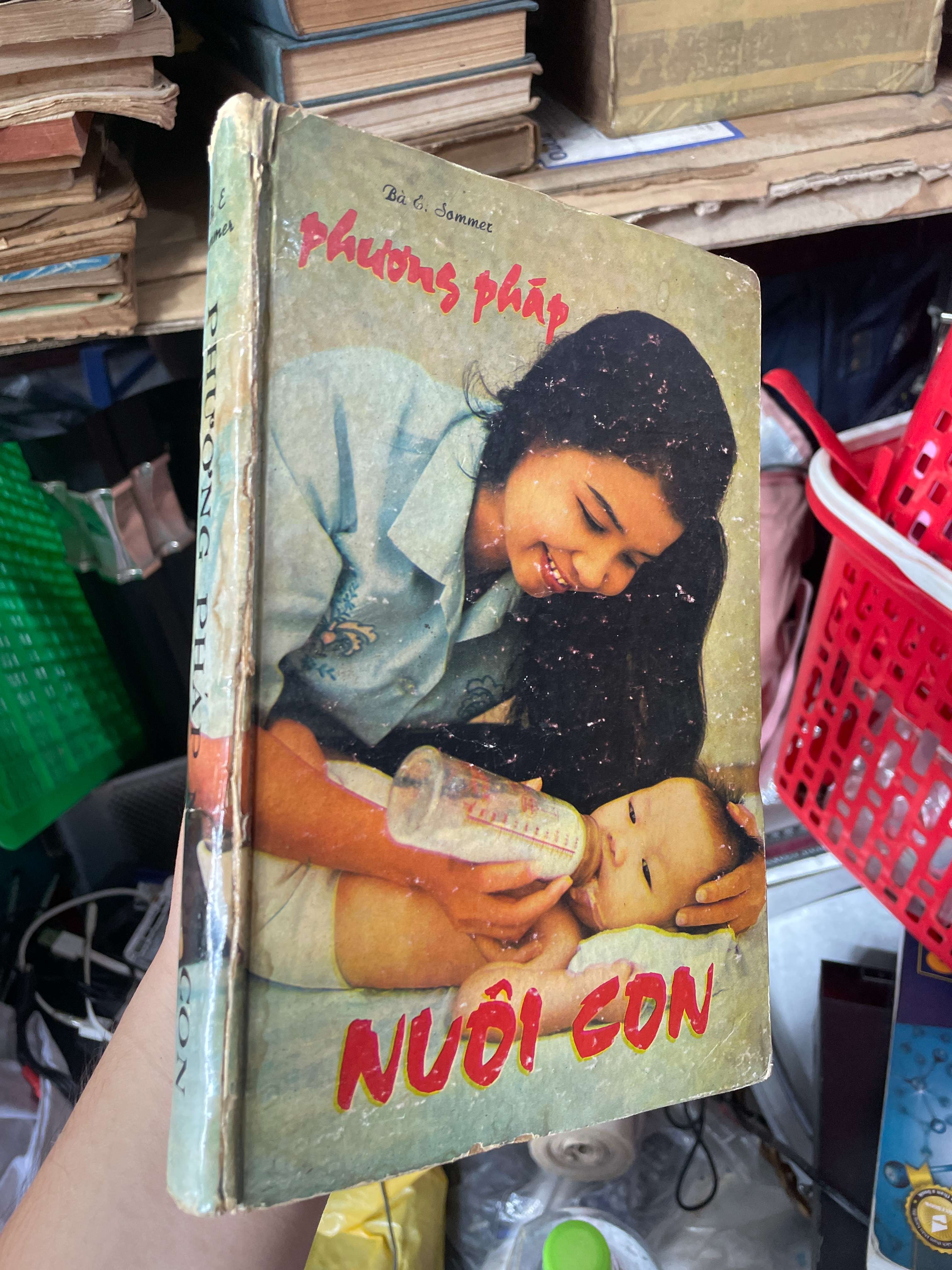 Phương pháp nuôi con (Sách mẹ và bé) KSX