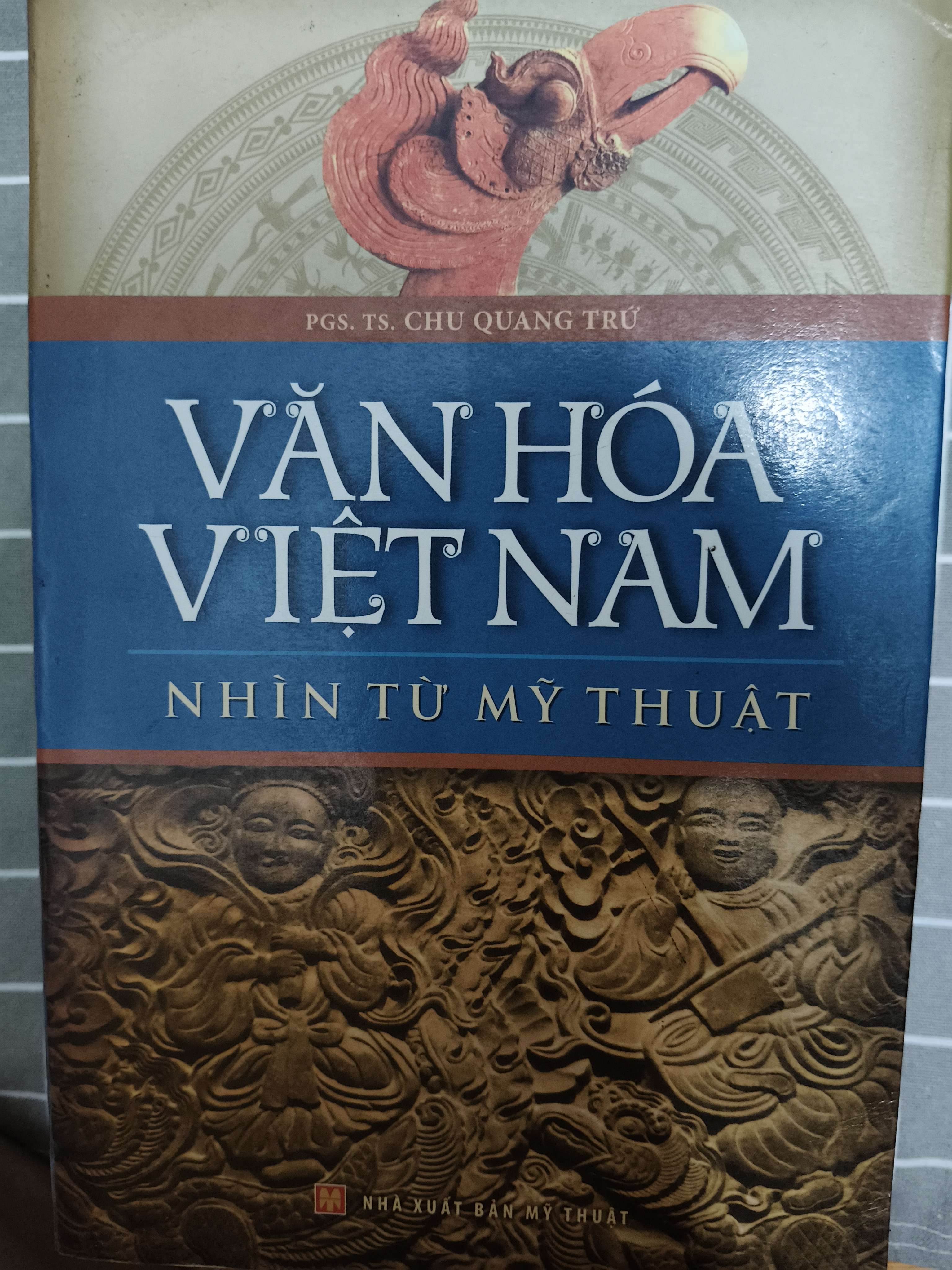 Văn hóa Việt Nam nhìn từ Mỹ thuật - 2013 - 878 trang (Lịch sử Việt Nam) ANTQ