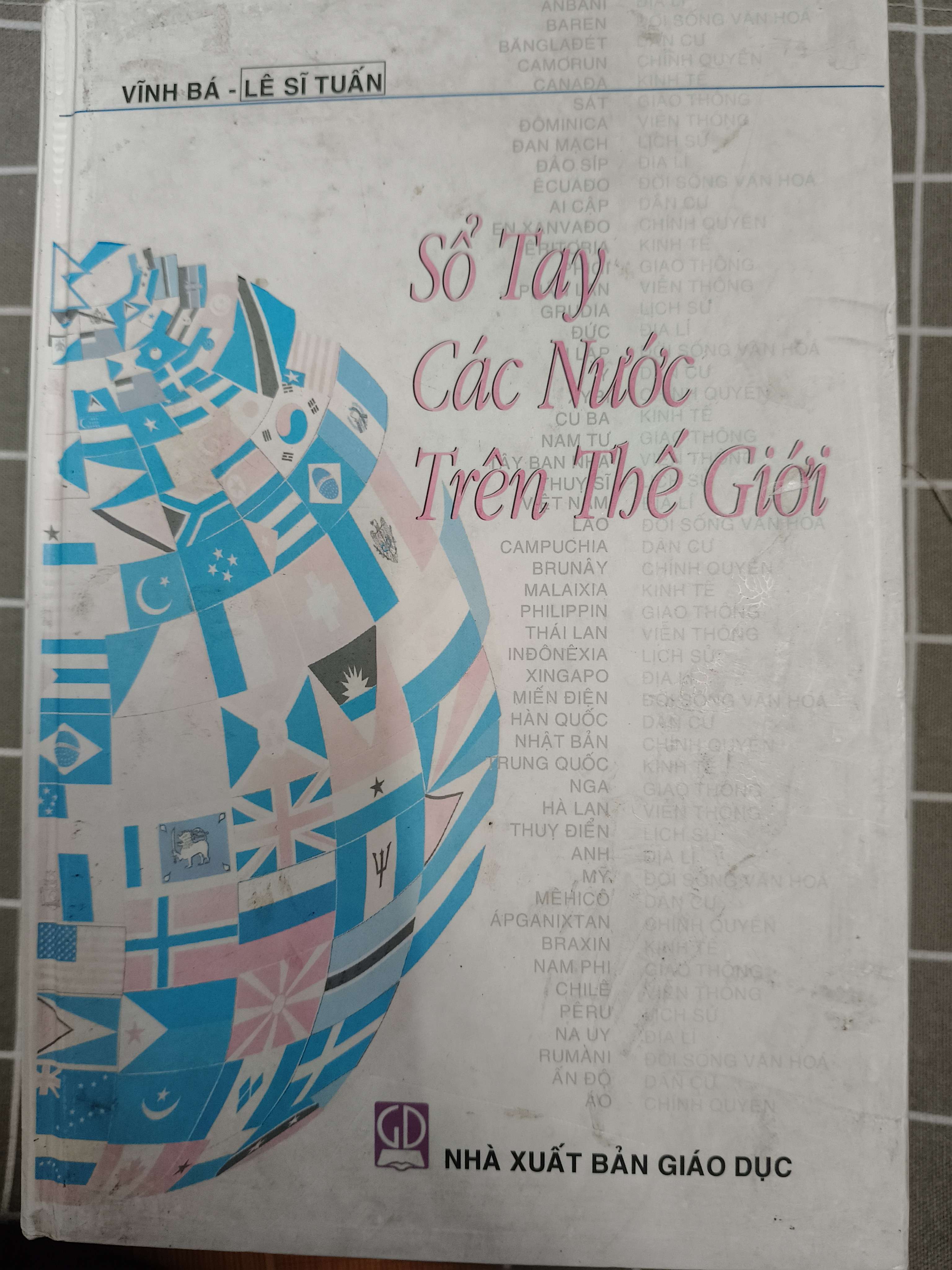 Sổ tay các nước trên thế giới - 2005 - 943 trang - Bìa cứng - Kt 16 x 24 (Sách lịch sử - triết học) ANTQ