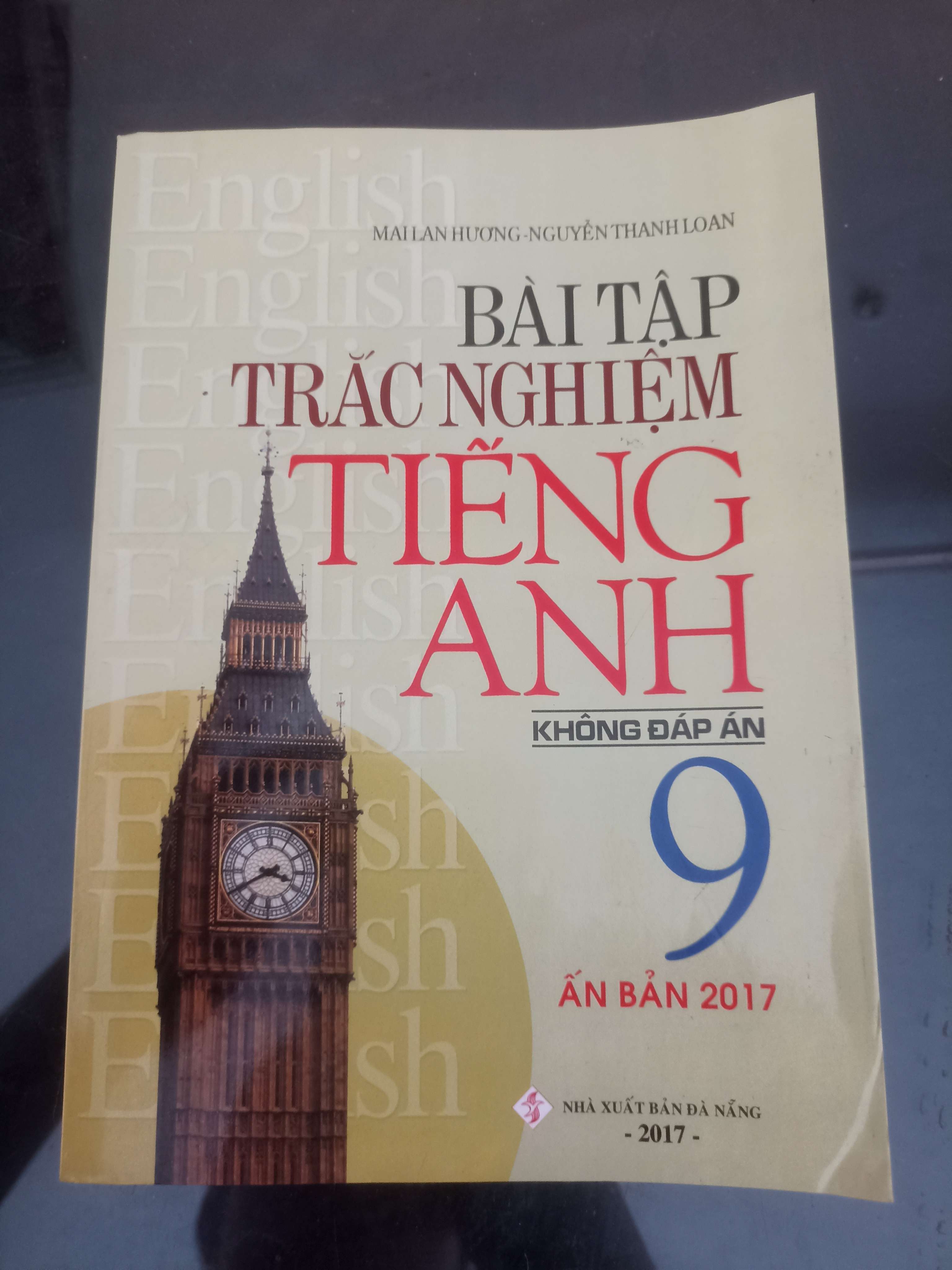 Bài Tập Trắc Nghiệm Tiếng Anh 9 - Mai Lan Hương & Nguyễn Thanh Loan 2007 (Tham khảo - luyện thi) VAVO