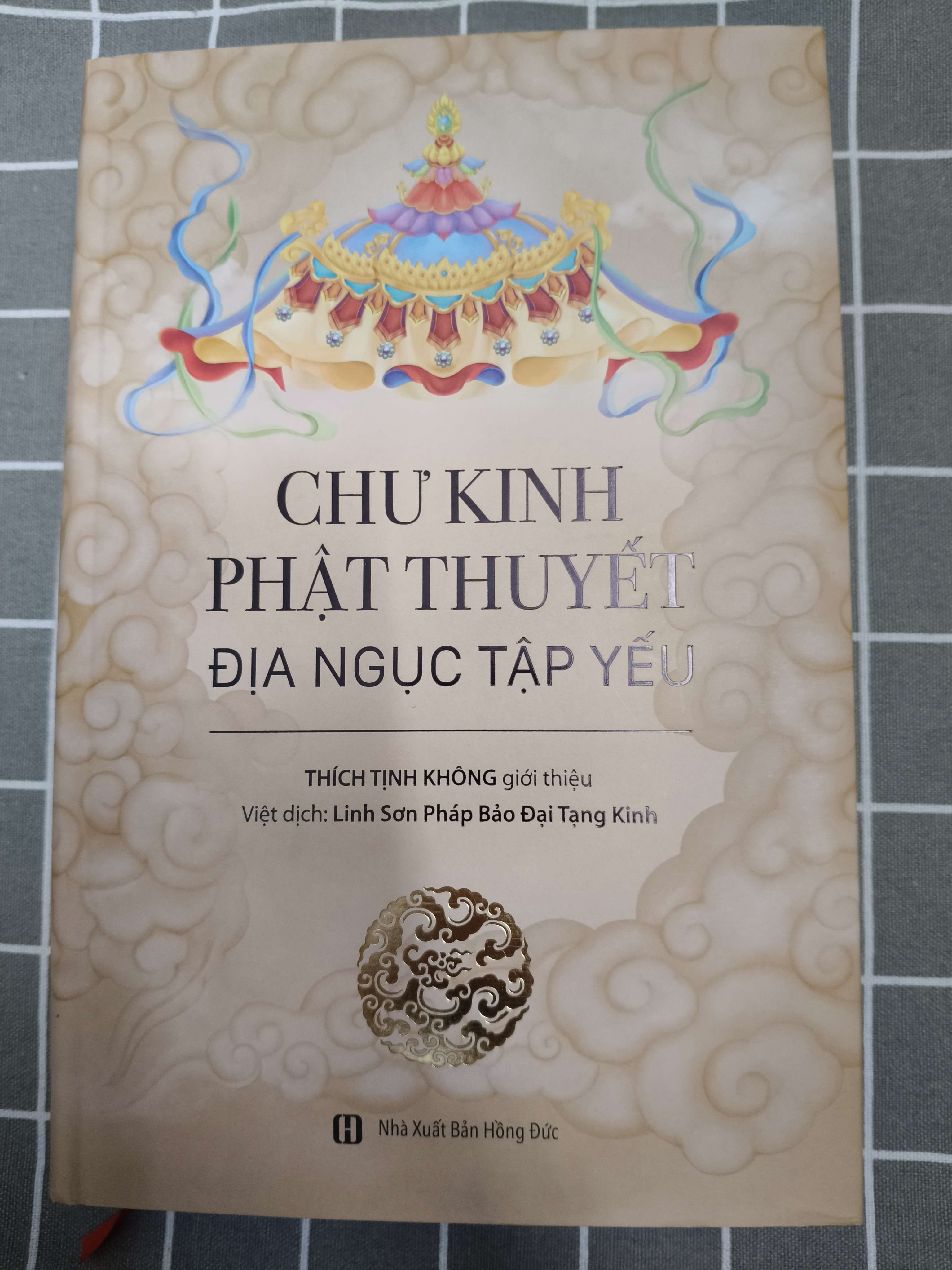 Chư kinh phật thuyết địa ngục tập yếu - 2023 - 960 trang (Phật giáo) ANTQ