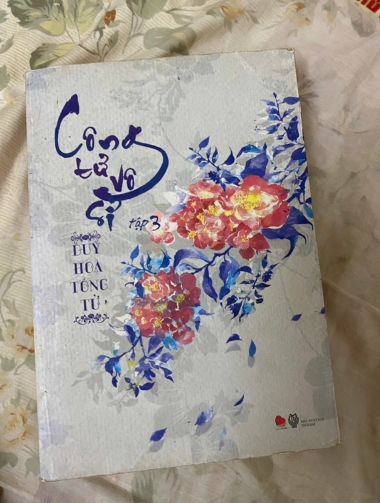 Công tử vô sỉ - Tập 3 - Duy Hòa Tống Tử (Tiểu Thuyết) TKB