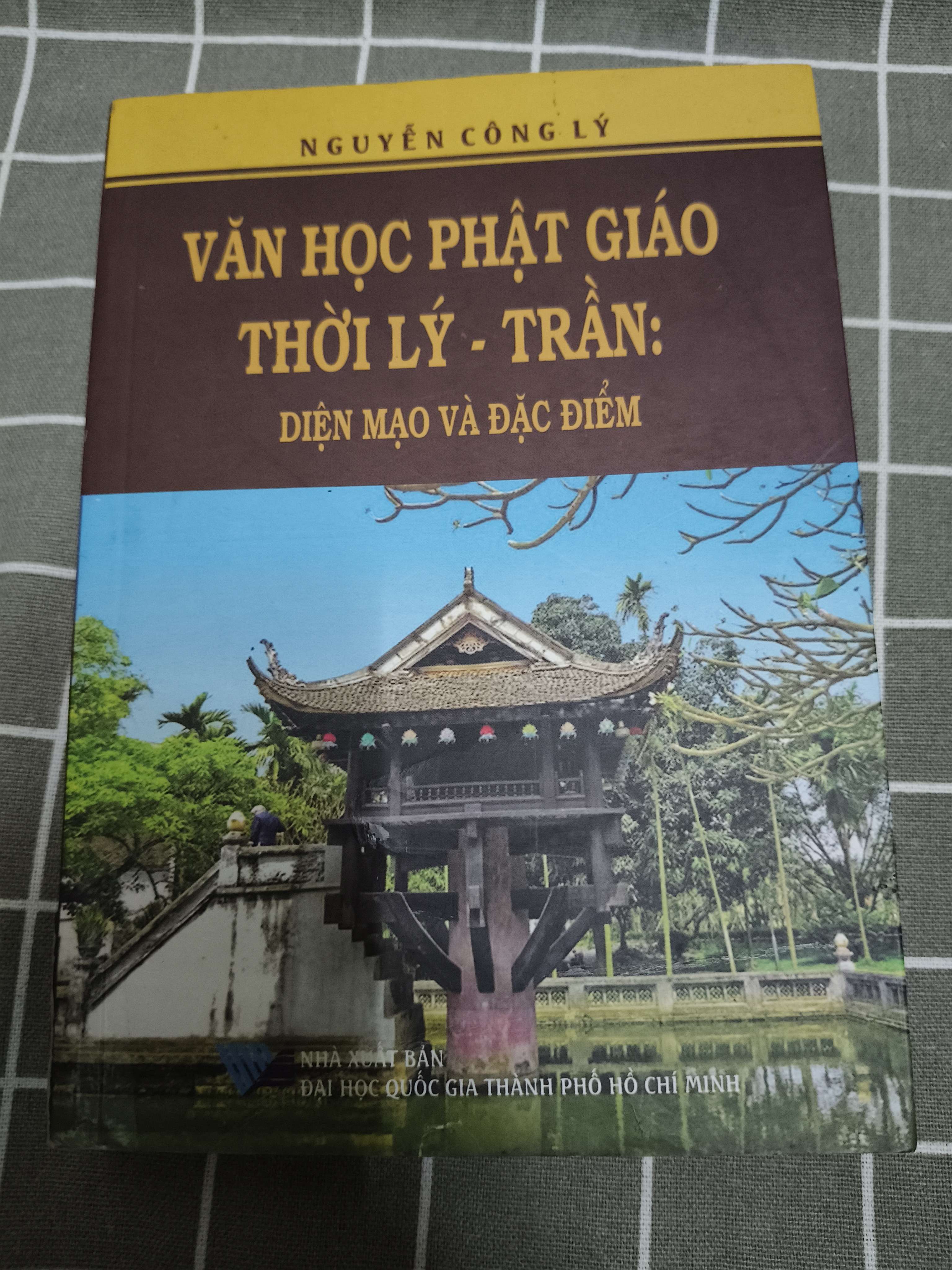 Văn học phật giáo thời Lý Trần diện mạo và đặc điểm - 2017 - 557 trang (Phật giáo) ANTQ