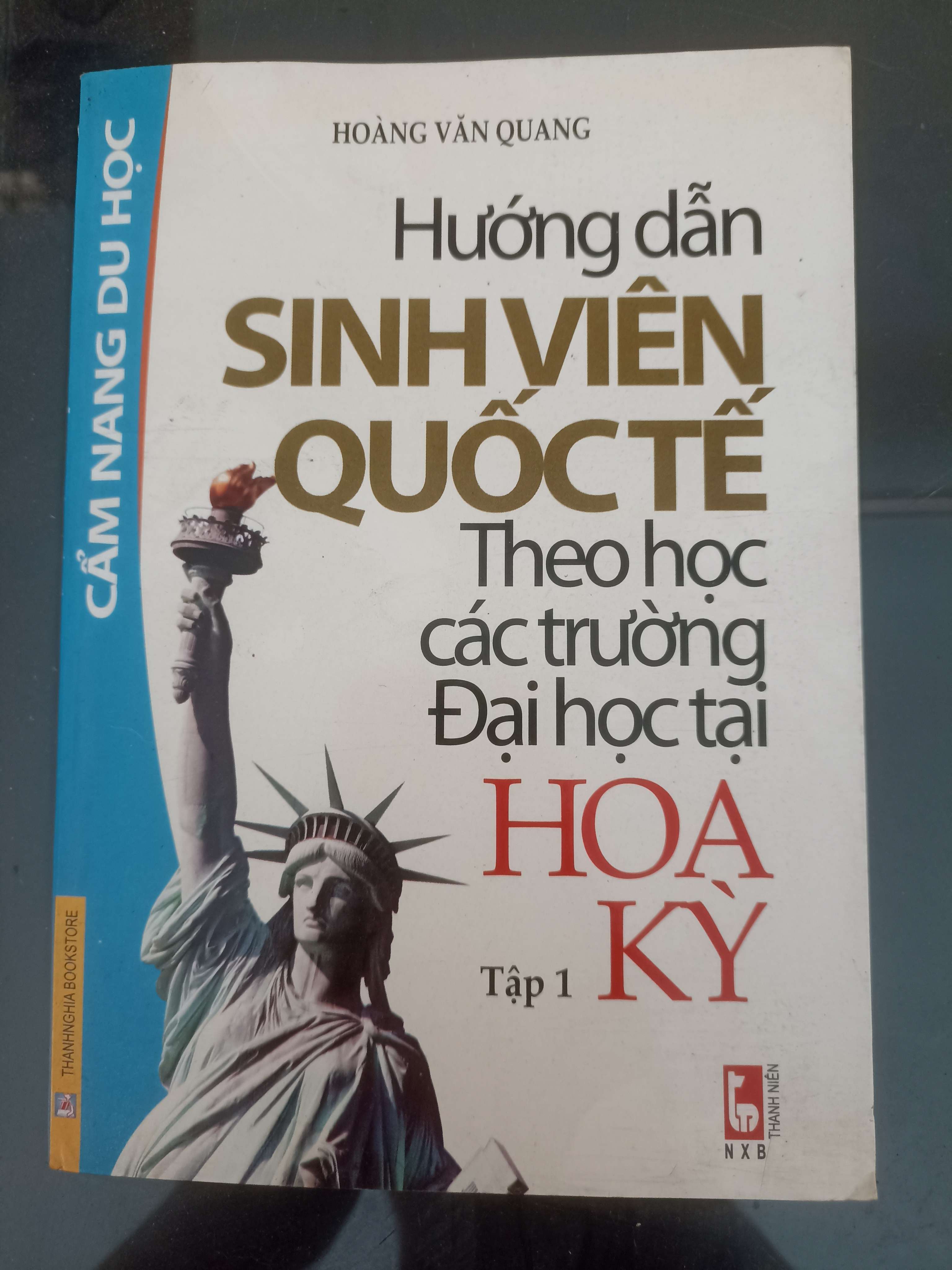 Hướng Dẫn Sinh Viên Quốc Tế Theo Học Các Trường Đại Học Tại Hoa Kỳ (Tập 1) - Hoàng Văn QUang 2019 (Sách kiến thức tổng hợp) VAVO