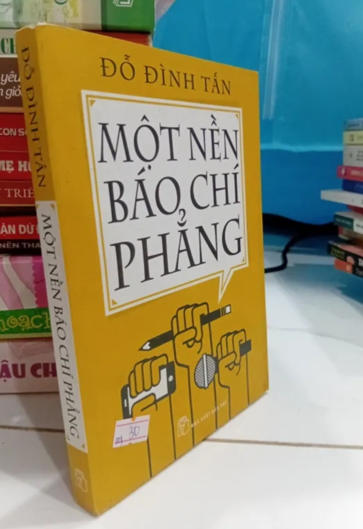 Một Nền Báo Chí Phẳng - Đỗ Đình Tấn (Sách kỹ năng) TKB