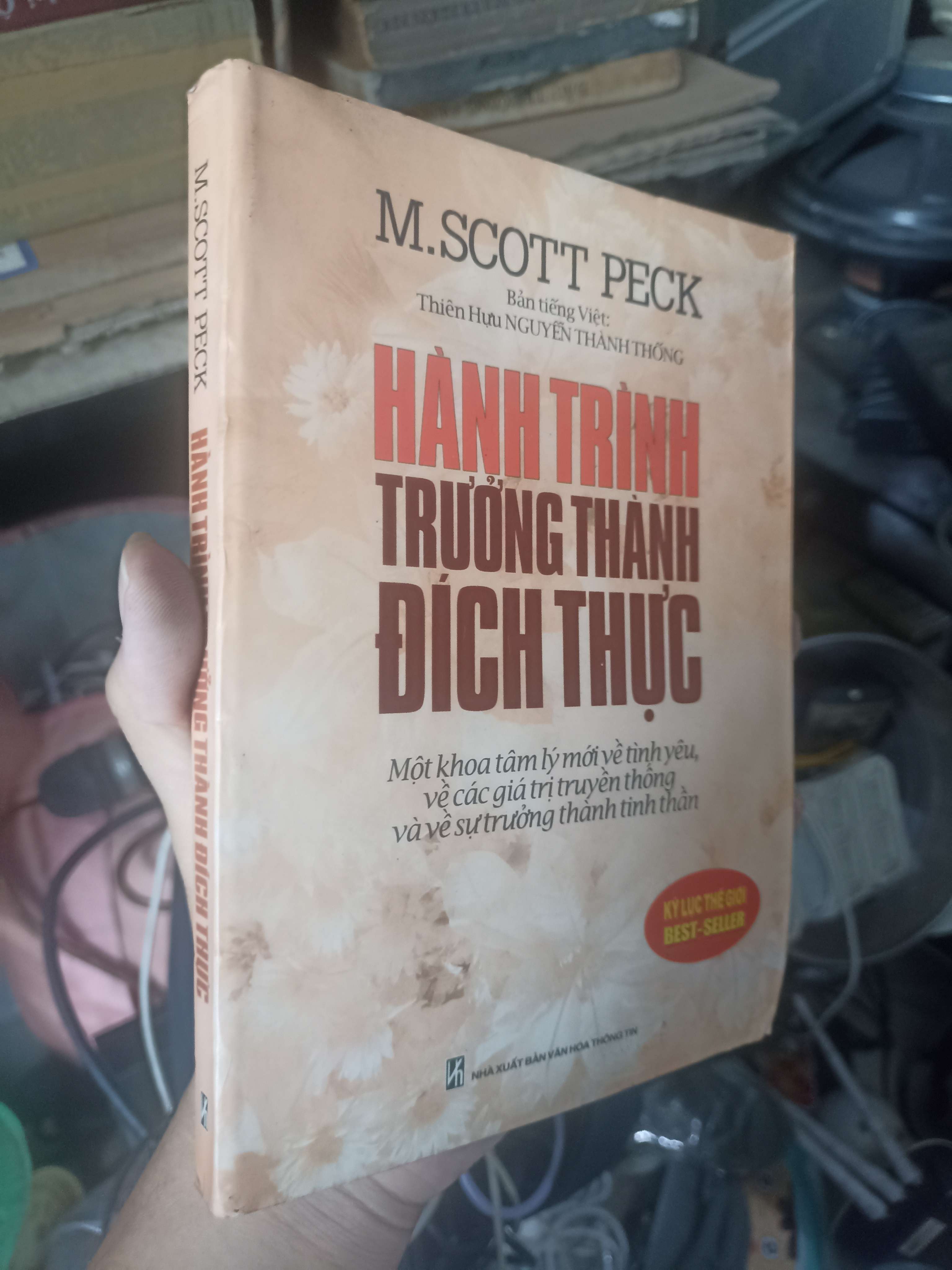 Hành trình trưởng thành đích thực - M. Scott Peck 2004 (Kỹ năng sống) KSX