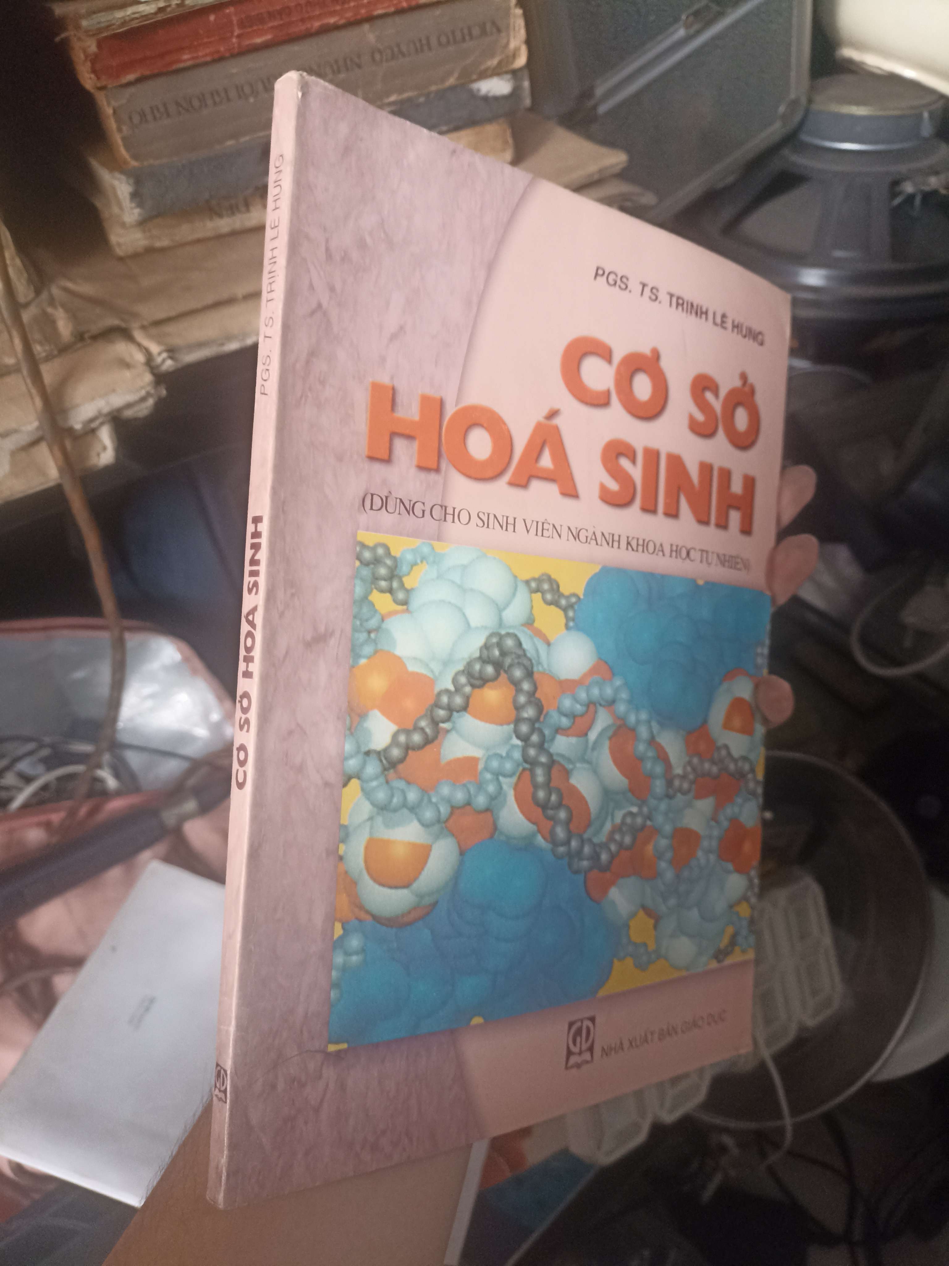 Cơ Sở Hoá Sinh - PGS. TS. Trịnh Lê Hùng 2006 (Giáo khoa) KSX