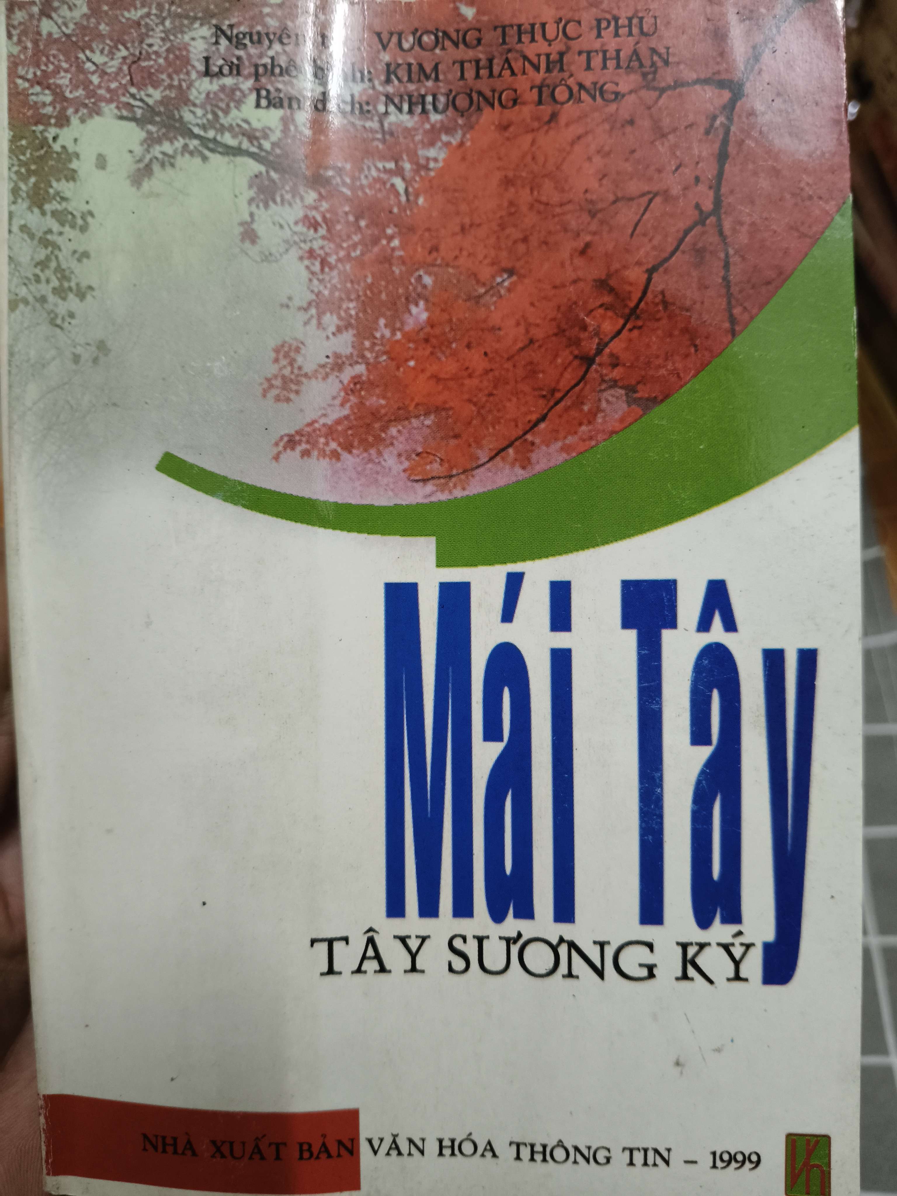Mái Tây (Tây Sương Ký) (Sách văn học) ANTQ