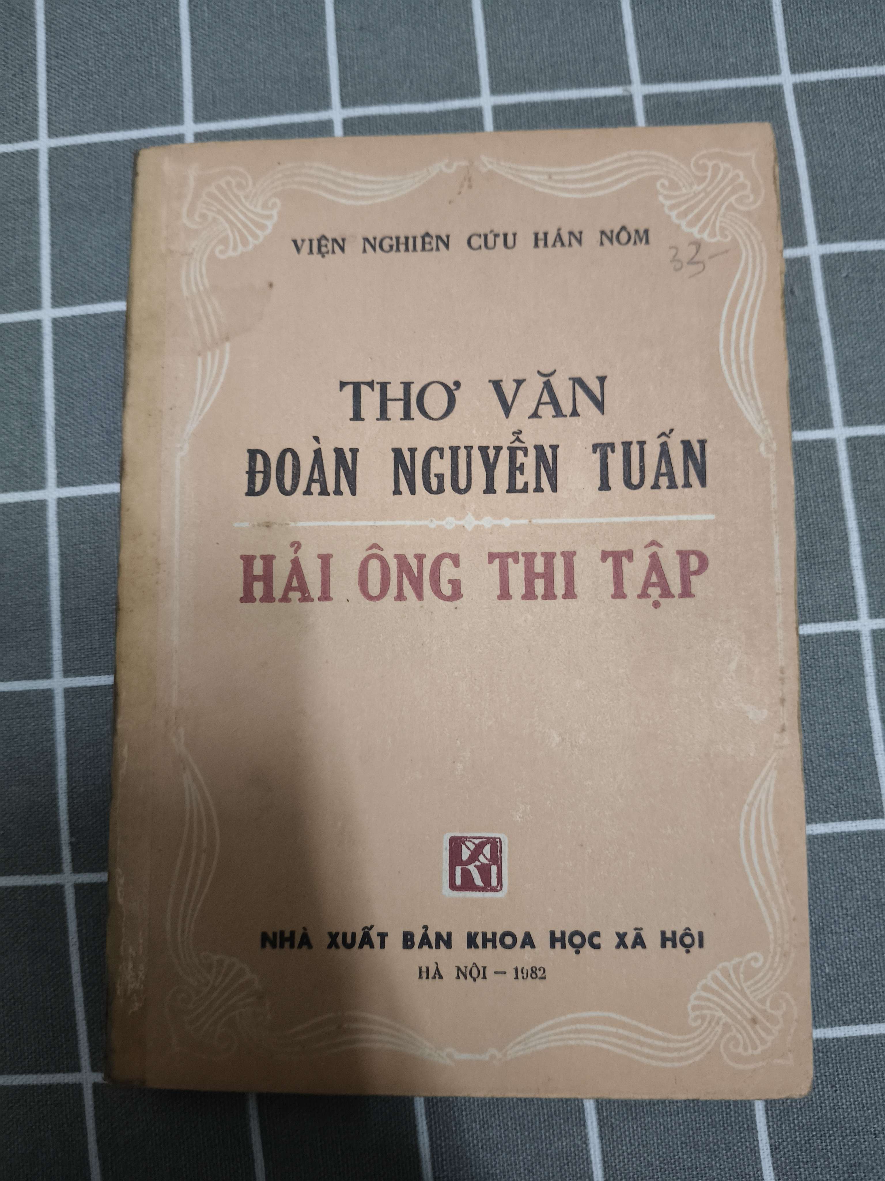 Thơ văn Đoàn Nguyễn Tuấn - 1982 - 320 trang (Sách văn học) ANTQ