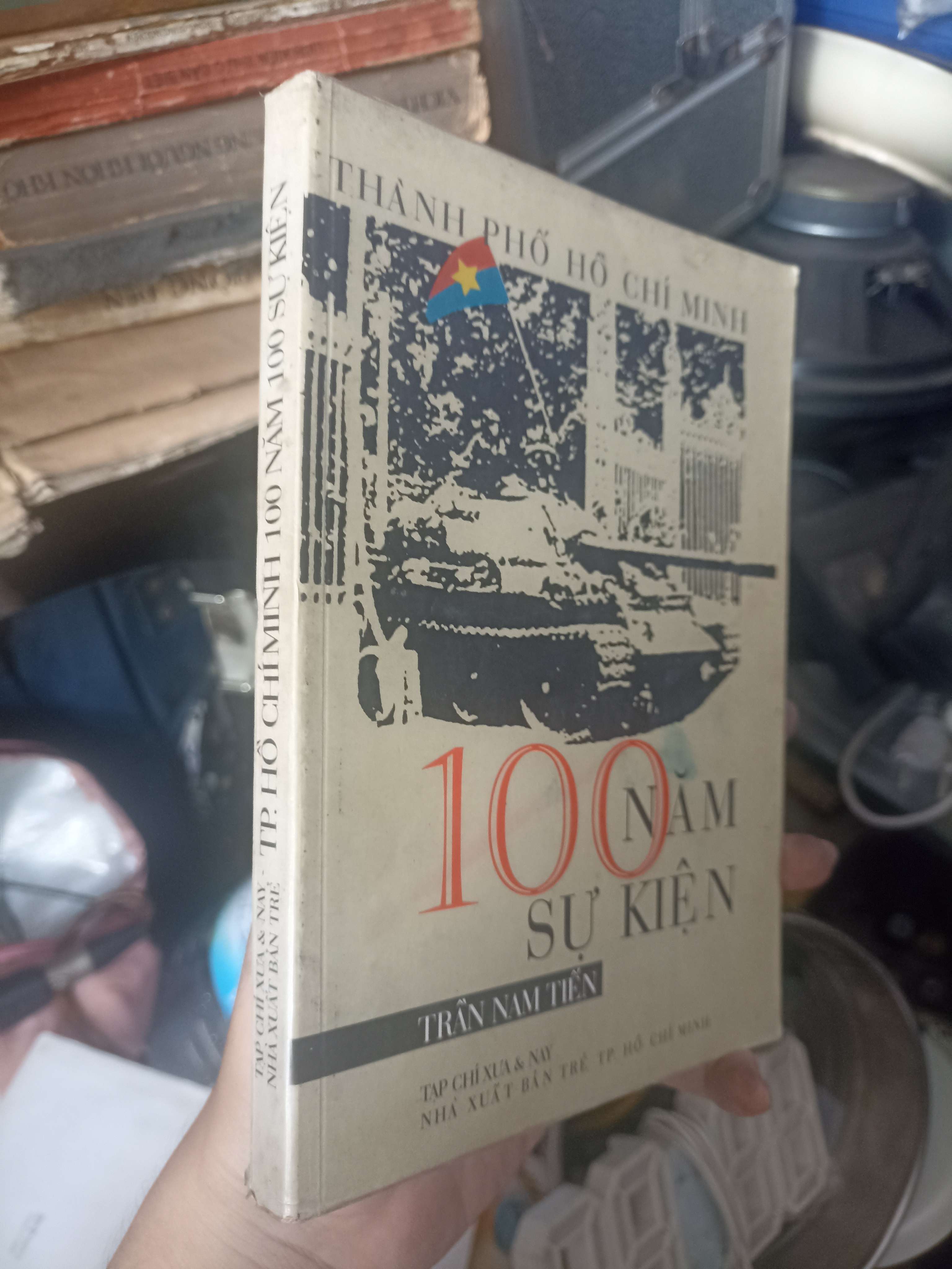 Thành Phố Hồ Chí Minh 100 Năm Sự Kiện 2001 (Lịch sử Việt Nam) KSX
