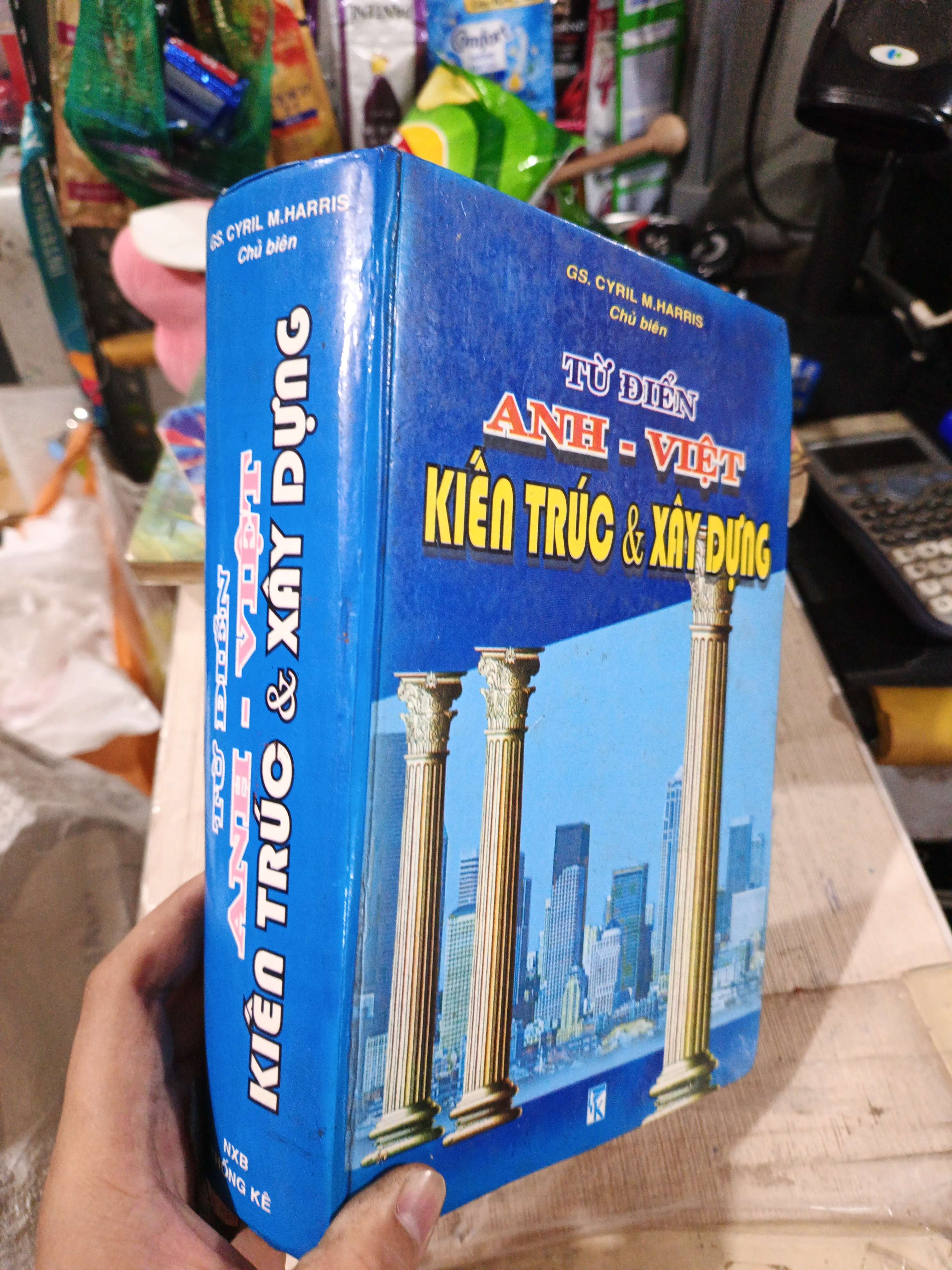 Từ Điển Anh - Việt Kiến Trúc & Xây Dựng - Cyril M. Harris 2003 mới 80% ố bìa cứng (Từ điển) HLSC