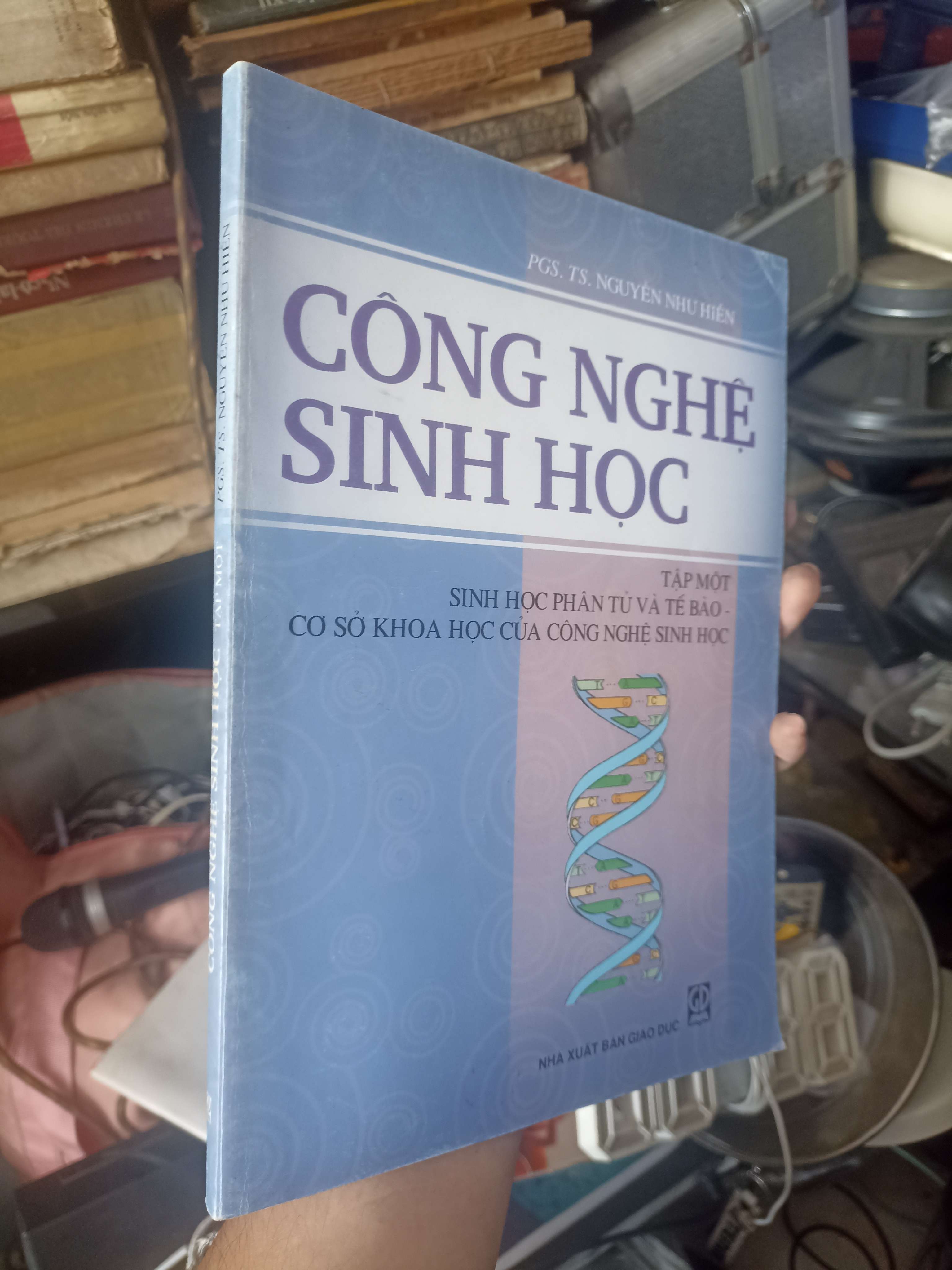 Công Nghệ Sinh Học (Tập 1) - PGS.TS. Nguyến Như Hiền 2007 (Giáo khoa) KSX
