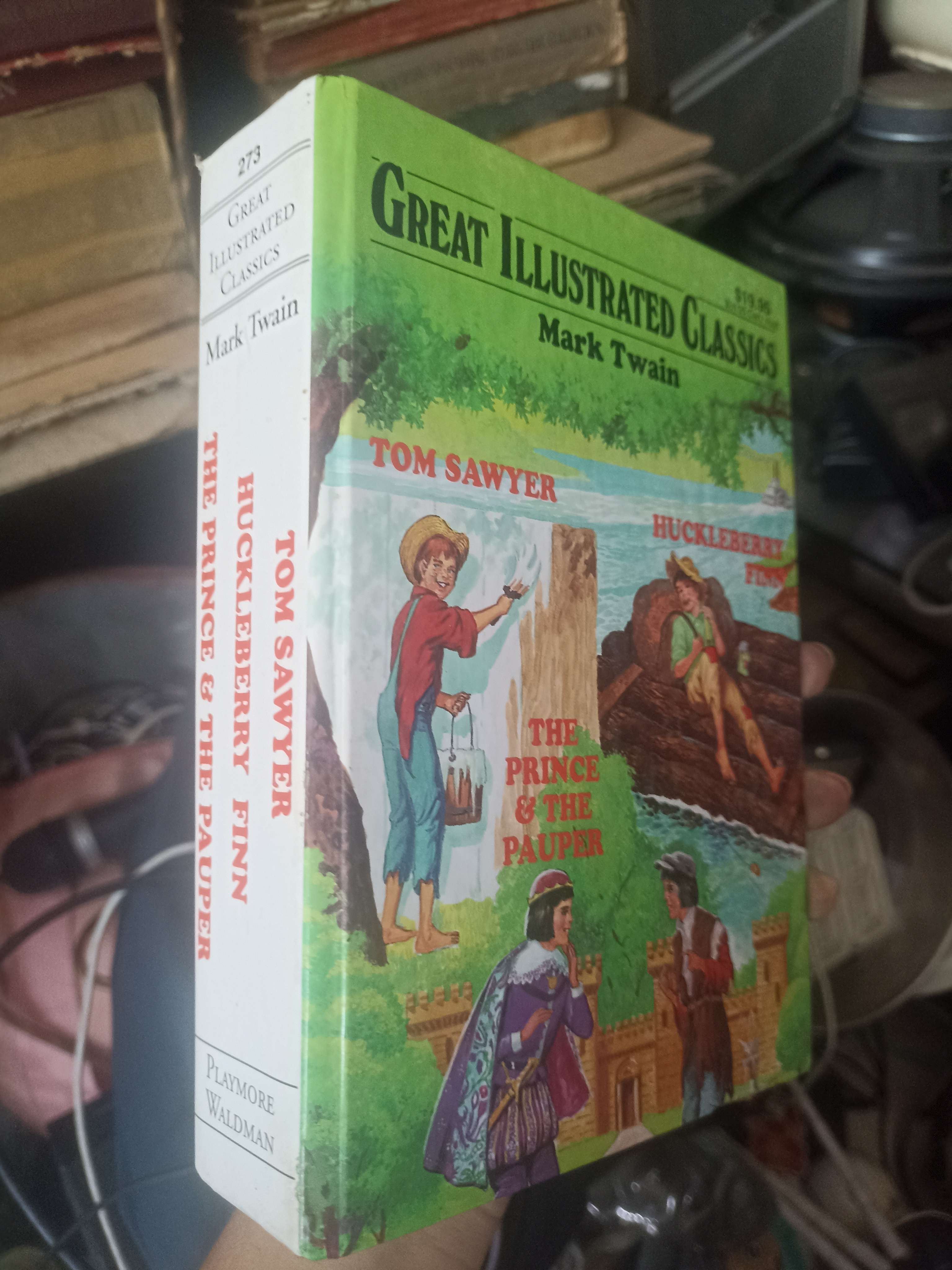 Great Illustrated Classics: Mark Twain - Mark Twain (Văn học nước ngoài) KSX