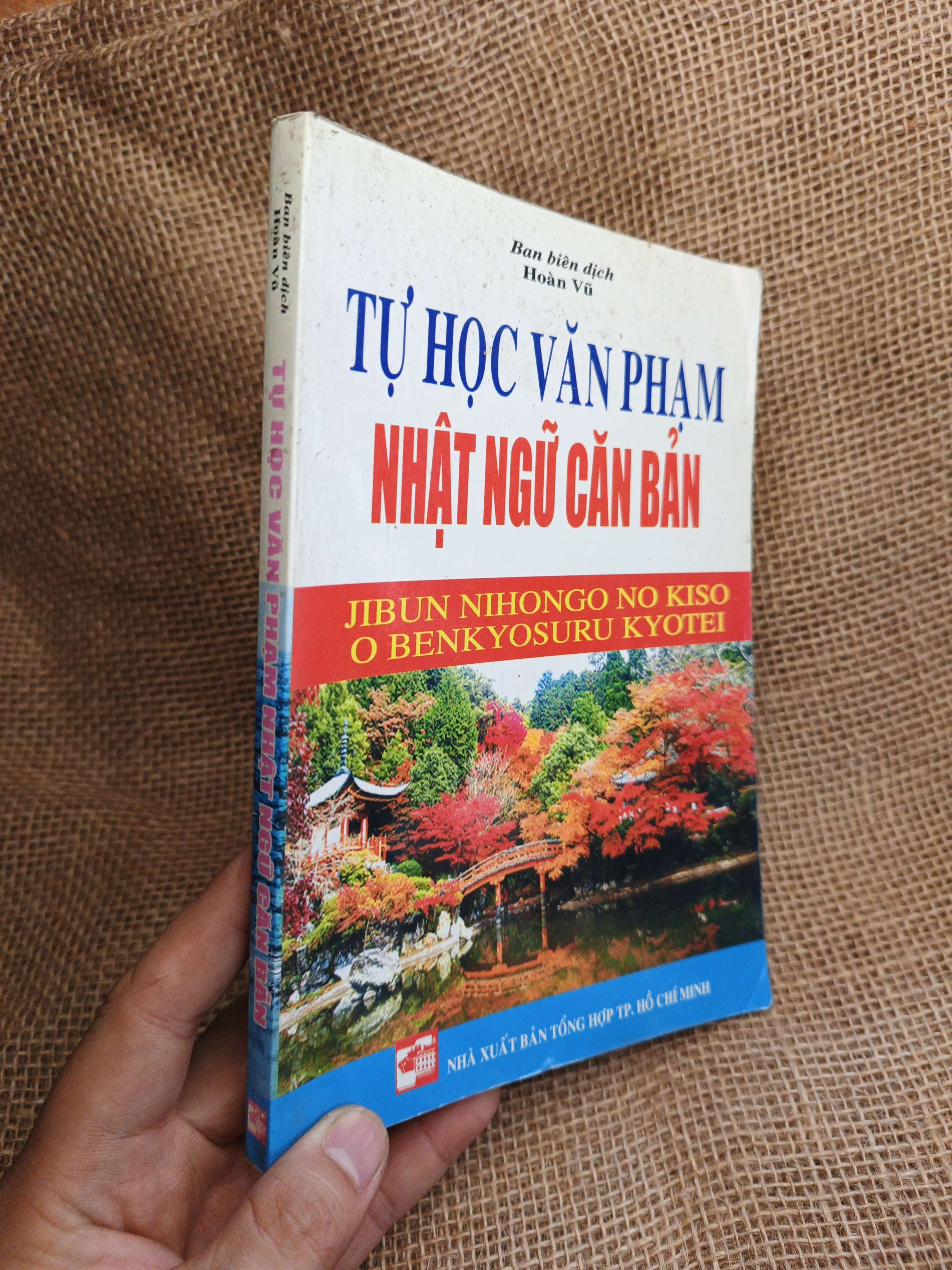 Tự Học Văn Phạm Nhật Ngữ Căn Bản 2009 mới 80% ố nhẹ (Sách học tiếng Nhật) HLSC
