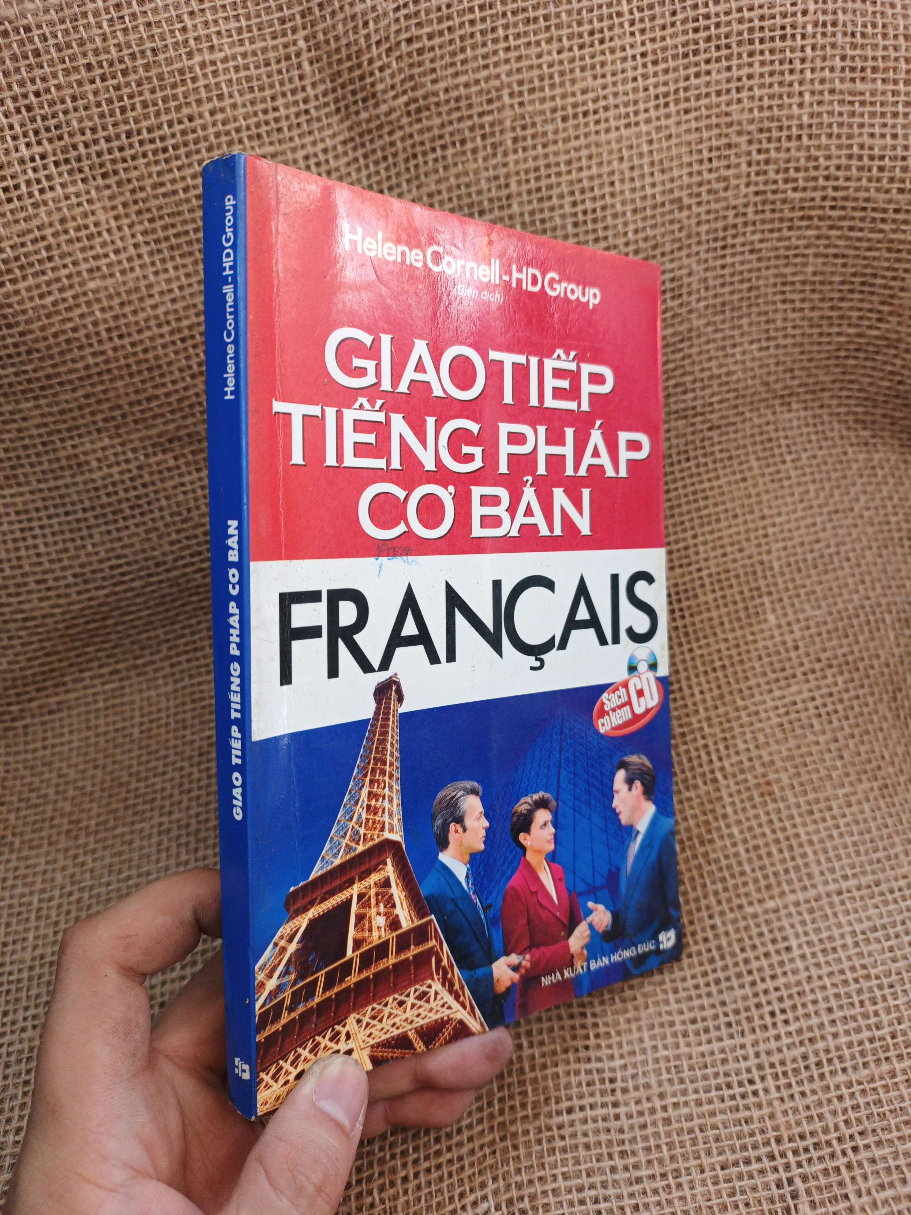 Giao Tiếp Tiếng Pháp Cơ Bản - Helene Cornell, HD Group 2008 mới 70% rách trang mục lục, ố ẫm (Sách học tiếng Pháp) HLSC