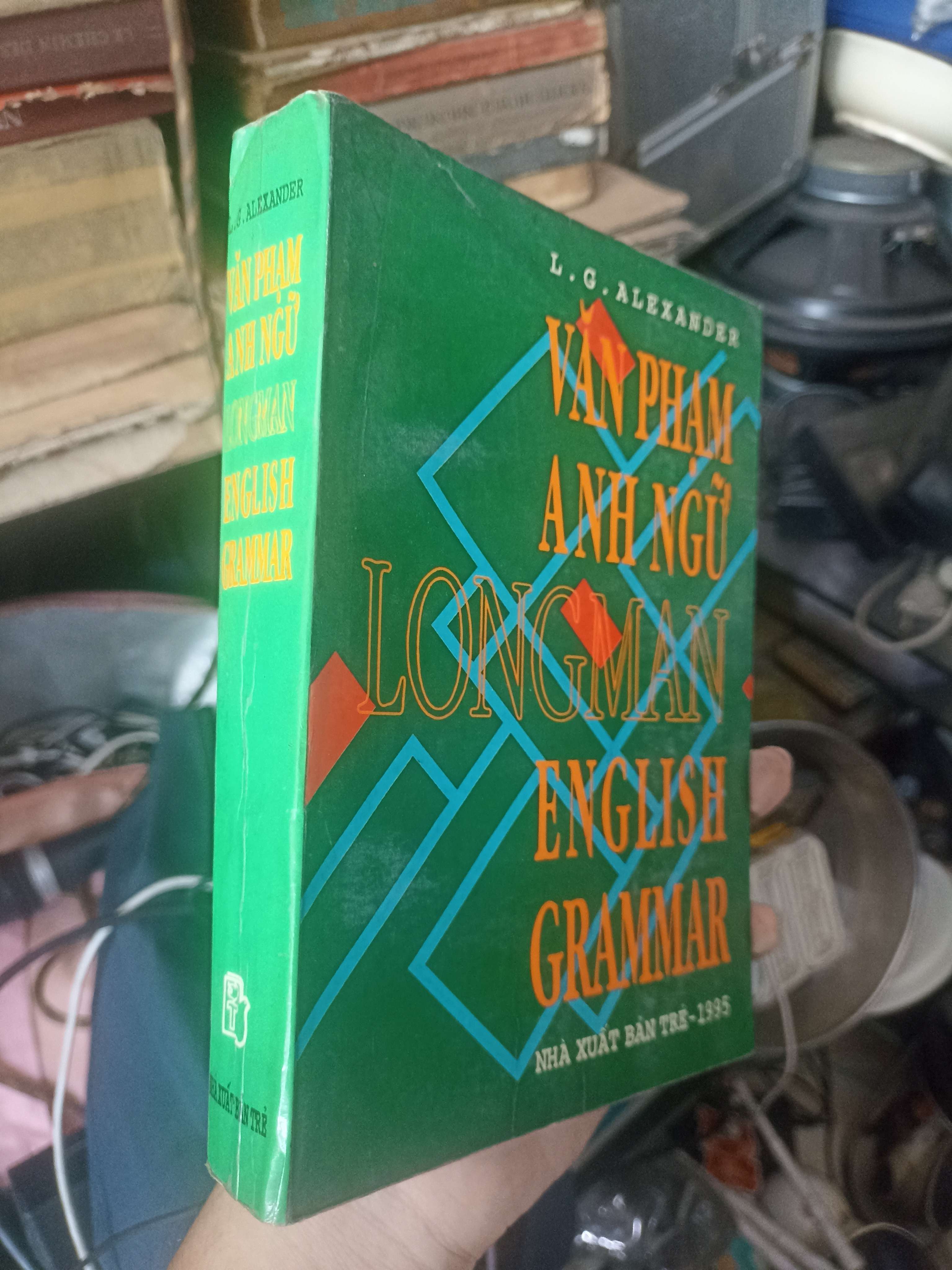 Văn Phạm Anh Ngữ - L.G. Alexander 1995 (Sách học ngoại ngữ) KSX
