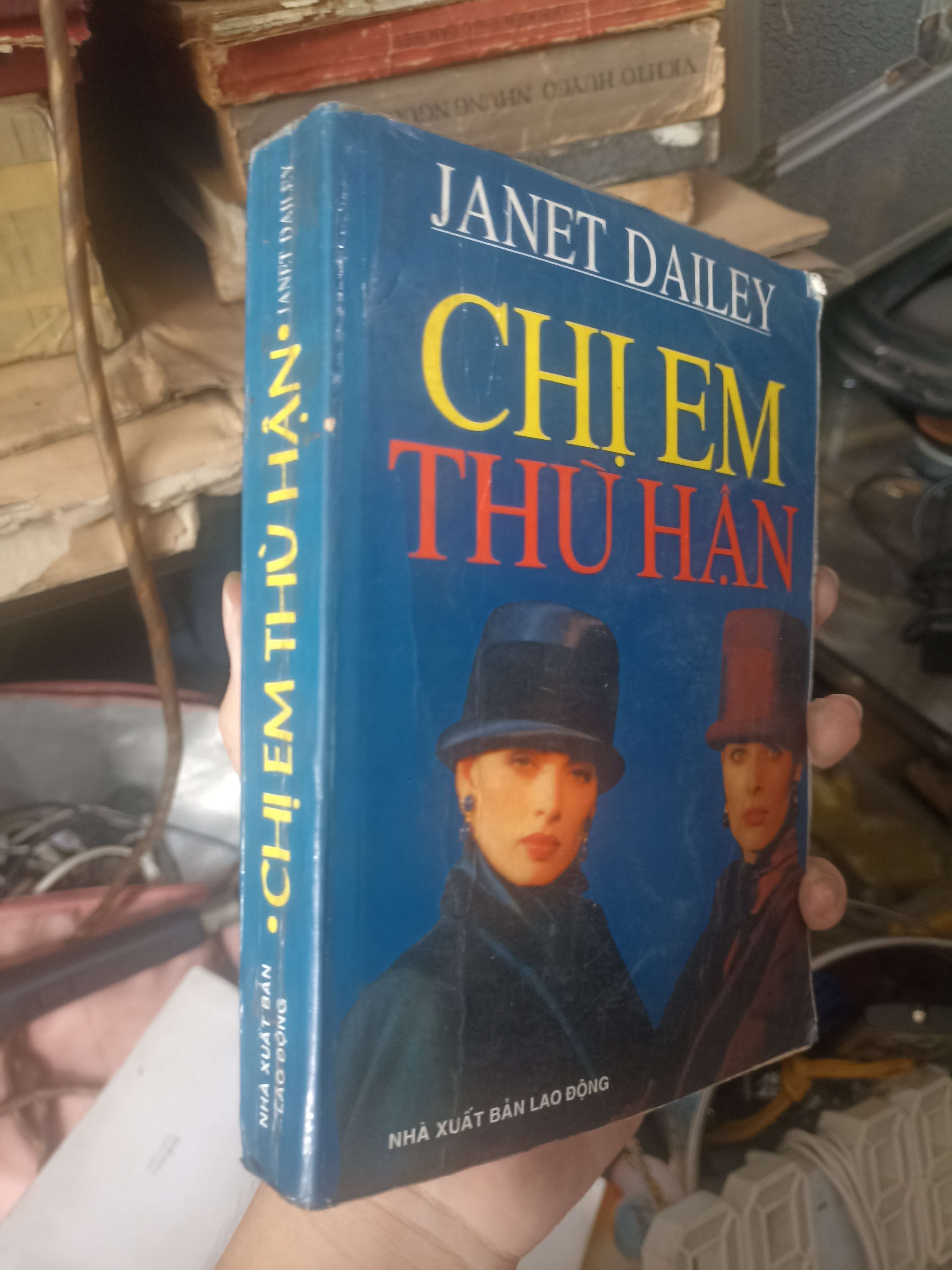 Chị Em Thù Hận - Janet Dailey 1998 (Văn học nước ngoài) KSX