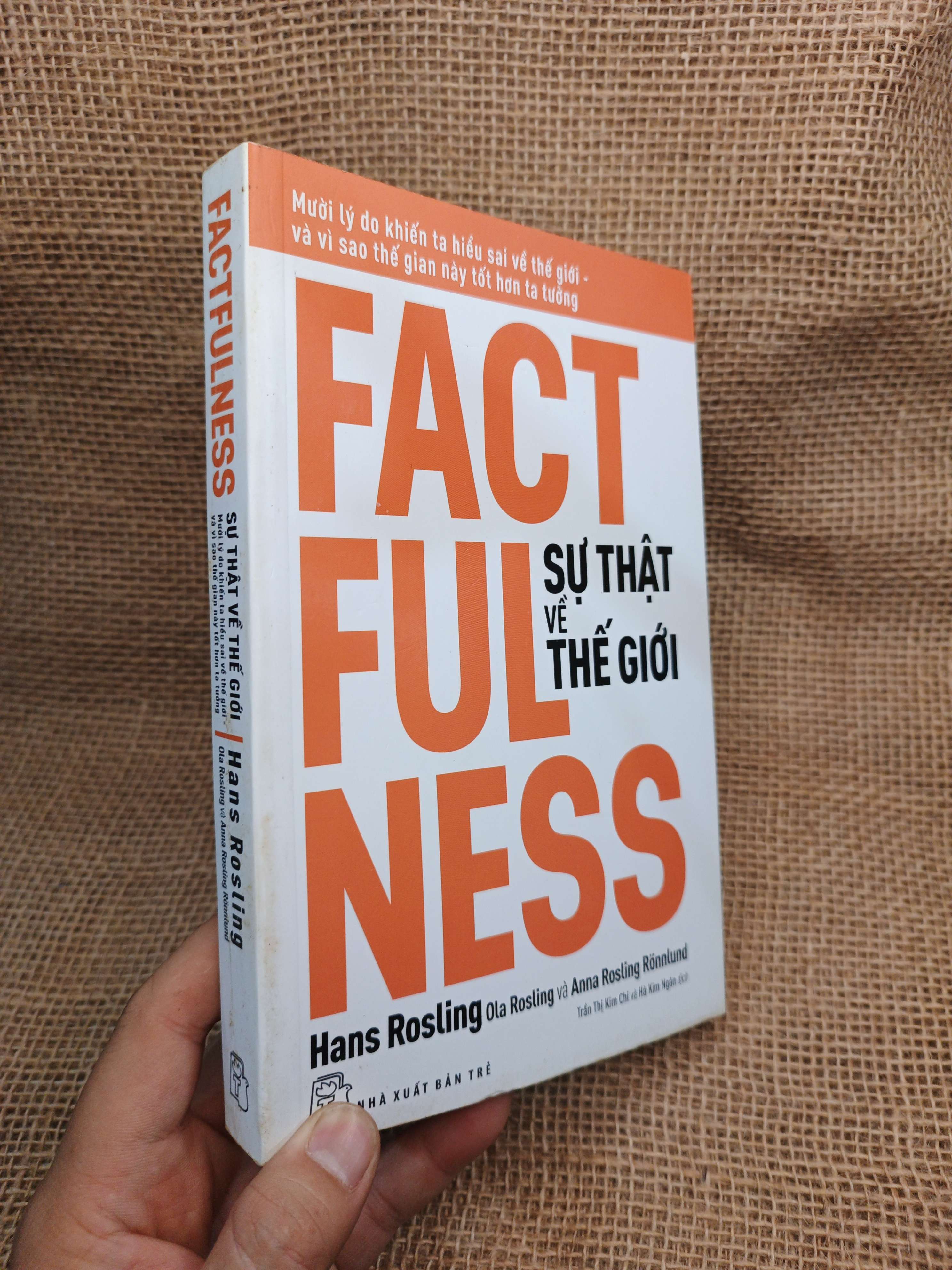 Factfulness Sự Thật Về Thế Giới - Hans Rosling, Ola Rosling, Anna Rosling Rönnlund 2019 mới 90% (Sách kỹ năng) HMT