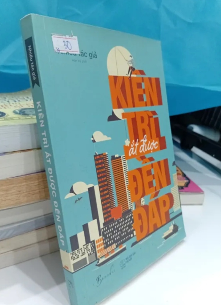 Kiên Trì Ắt Được Đền Đáp (Sách kỹ năng) TKB