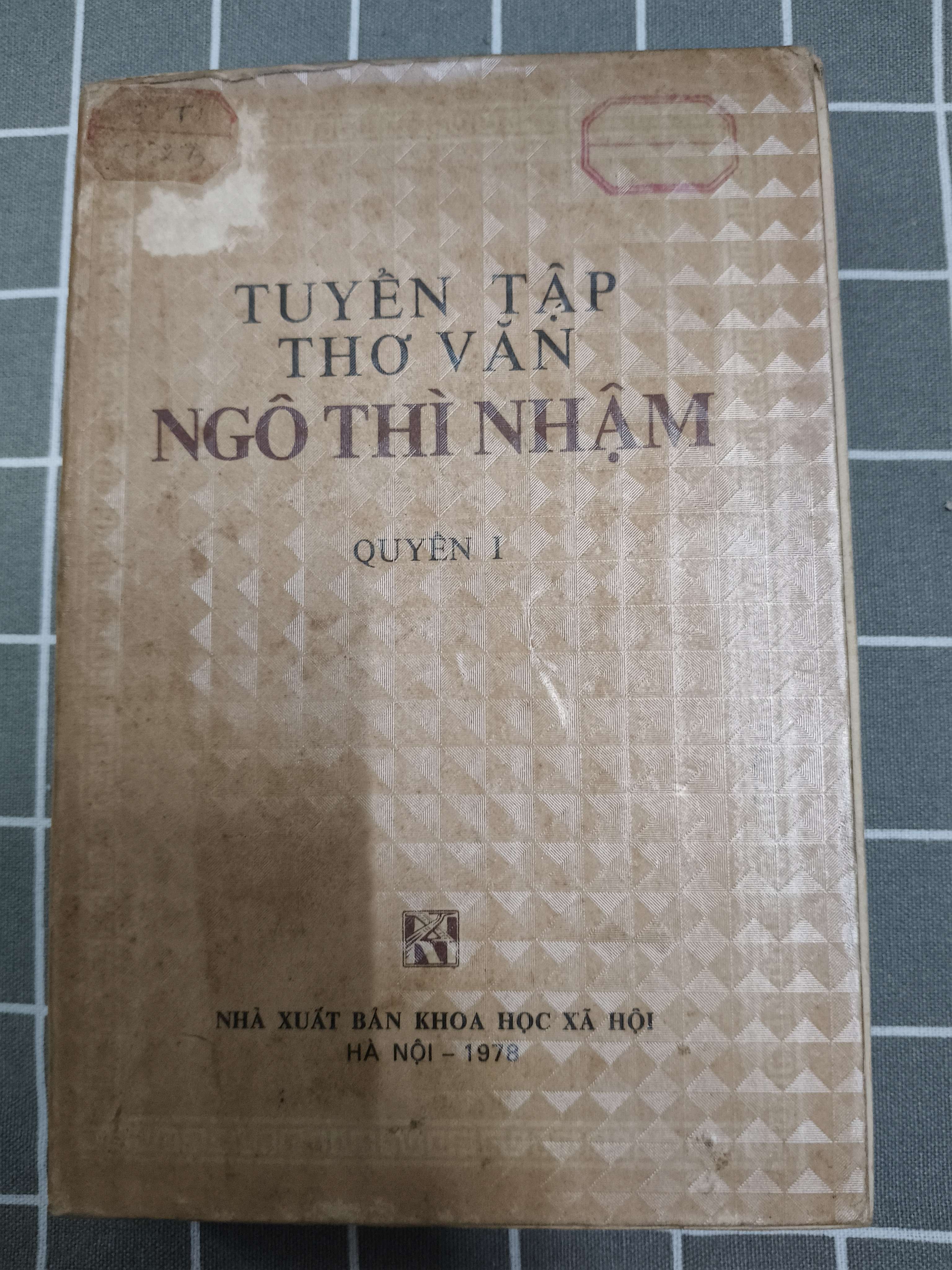 Tuyển tập thơ văn Ngô Thì Nhậm 1 (Sách văn học) ANTQ